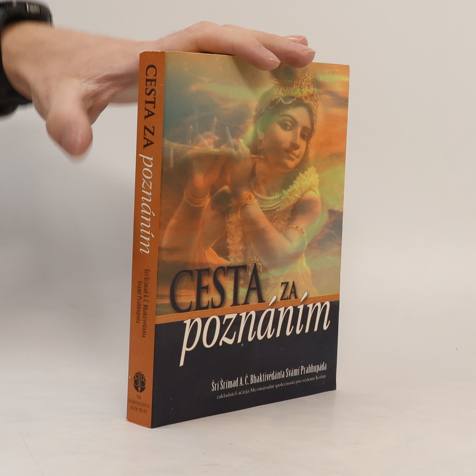 A. C. Bhaktivédánta Svámí Prabhupáda Cesta za poznáním