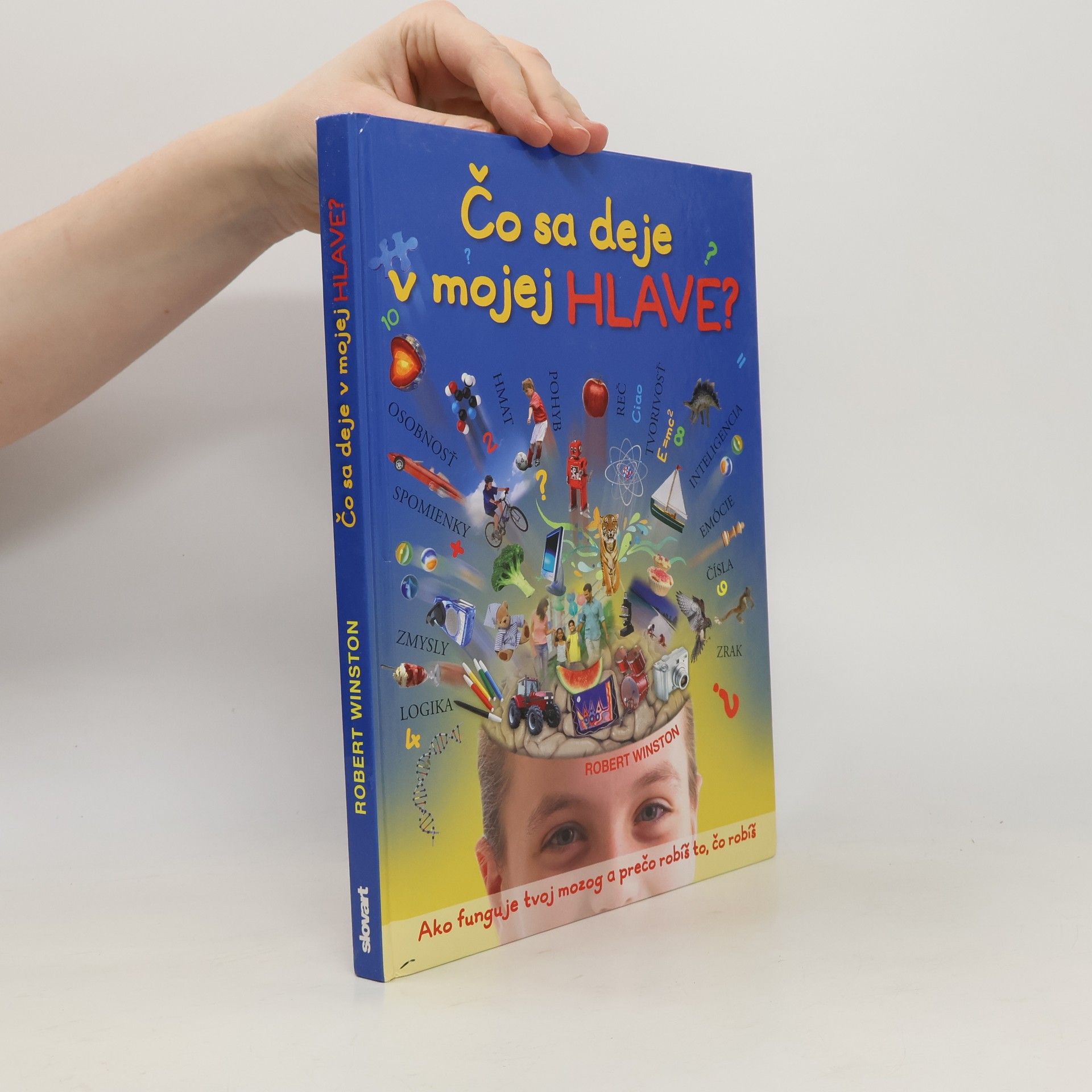 Robert Winston Čo sa deje v mojej hlave?