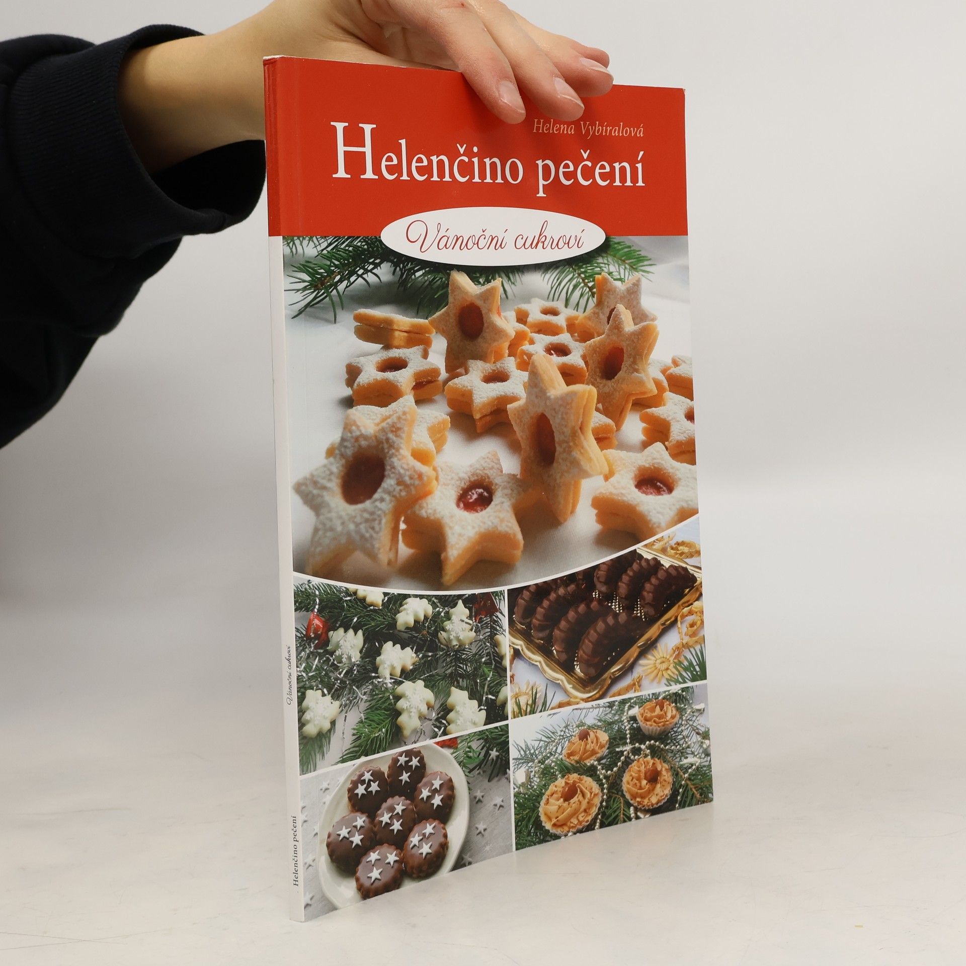 Helena Vybíralová Helenčino pečení. Vánoční cukroví