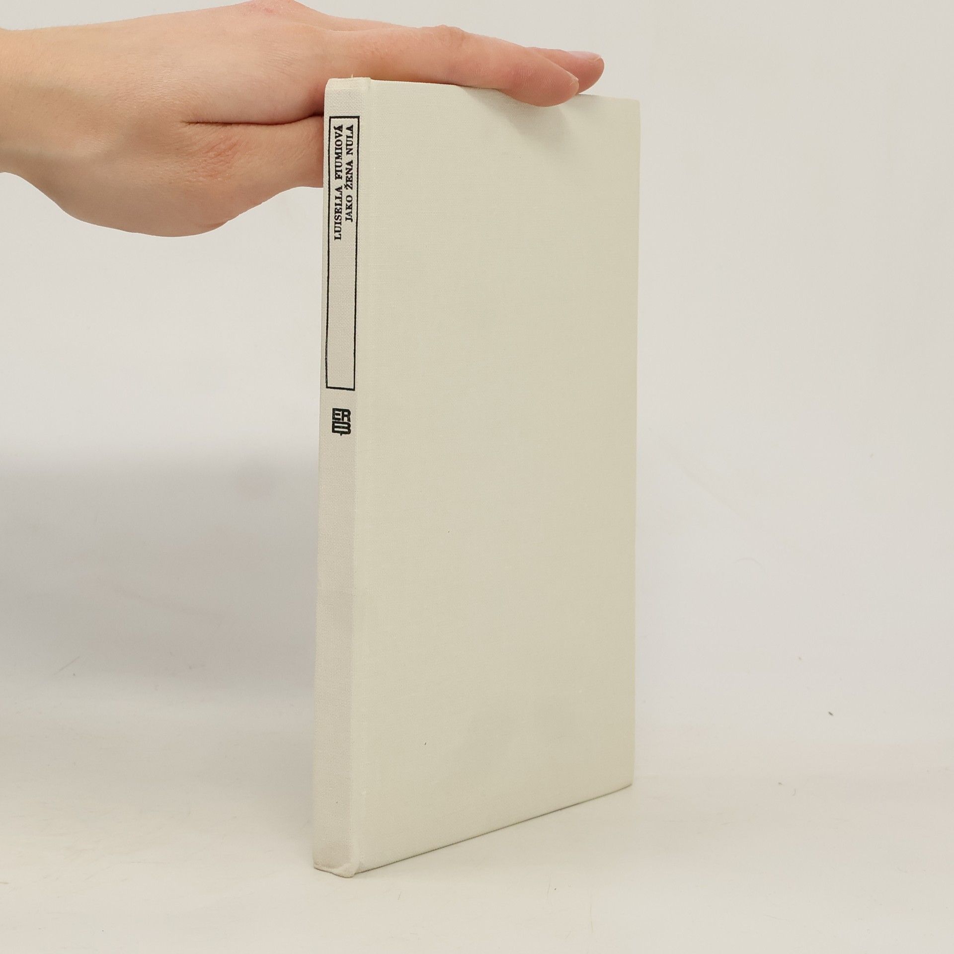 Luisella Fiumi Jako žena nula