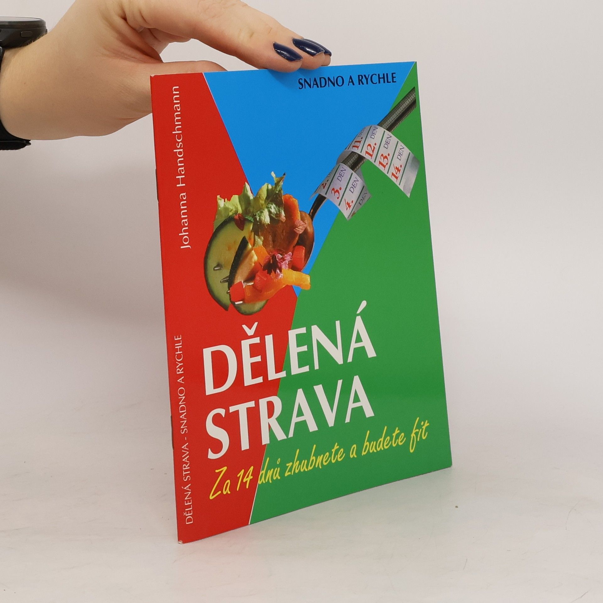 Johanna Handschmann Dělená strava