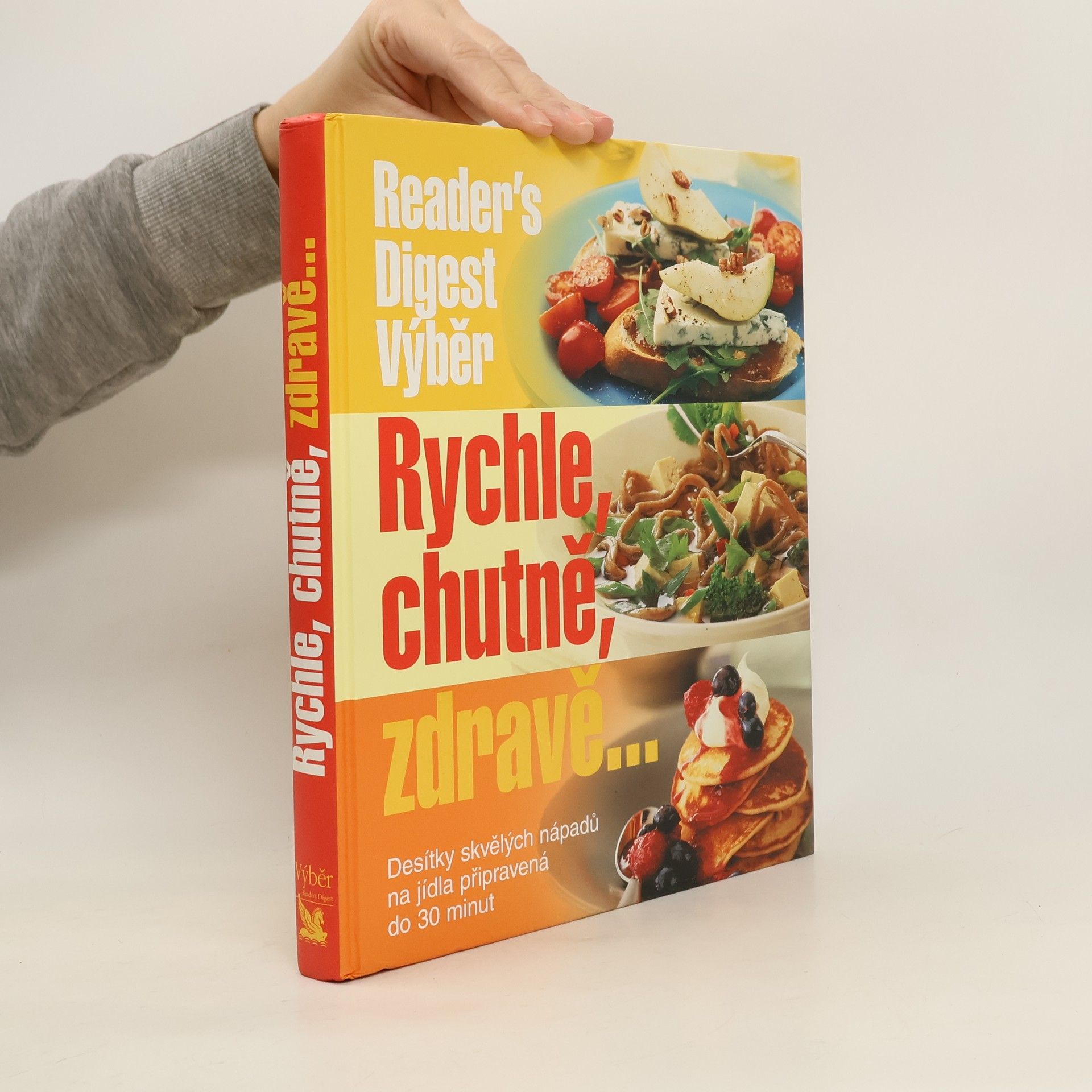 Kolektív autorov Rychle, chutně, zdravě...