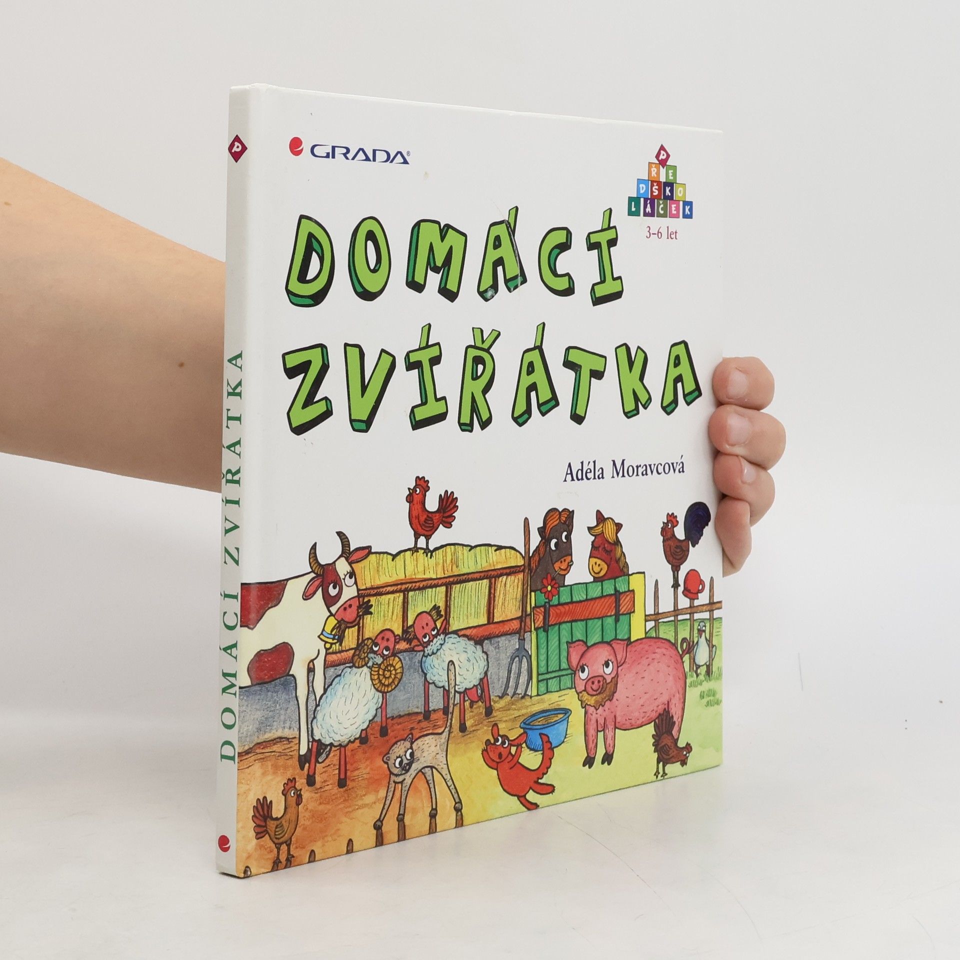 Adéla Rúčková Moravcová Domácí zvířátka