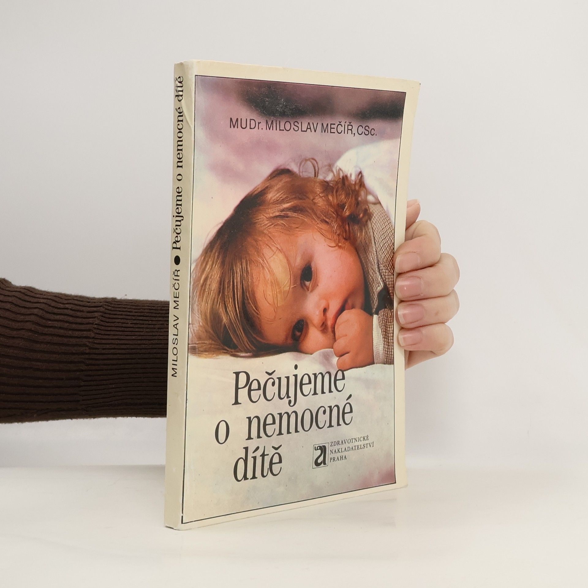 Pečujeme o nemocné dítě