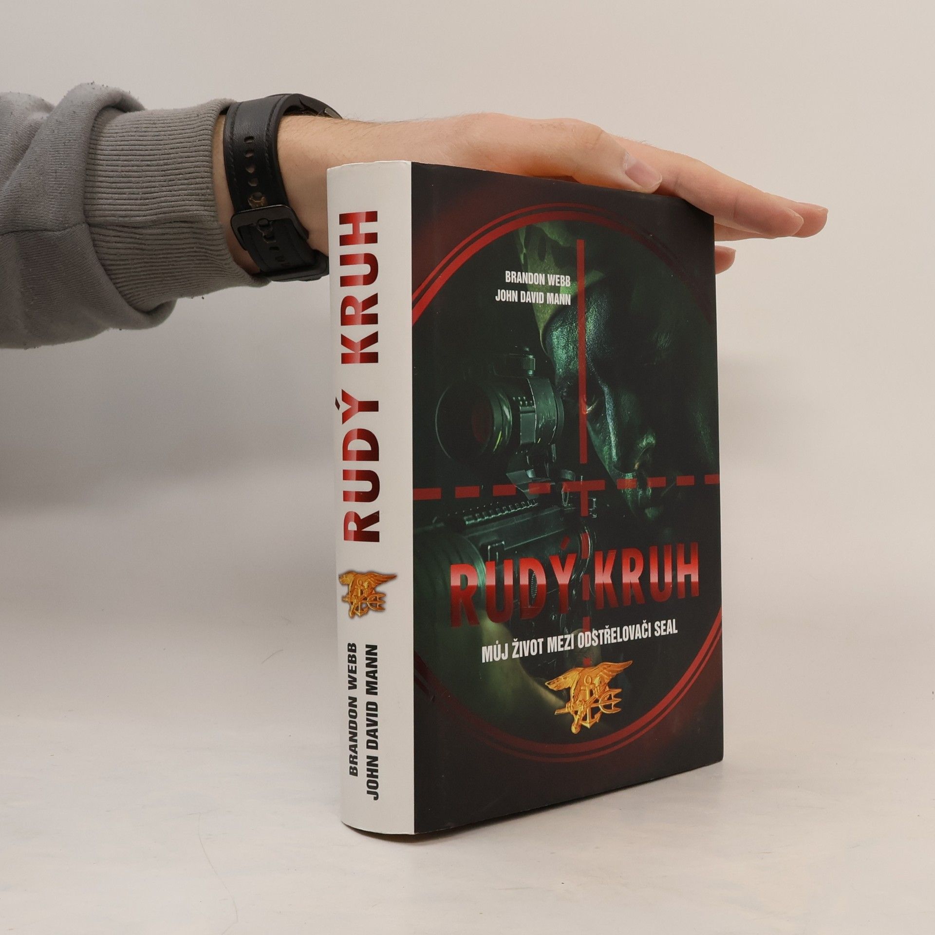 Brandon Webb Rudý kruh : můj život mezi odstřelovači SEAL