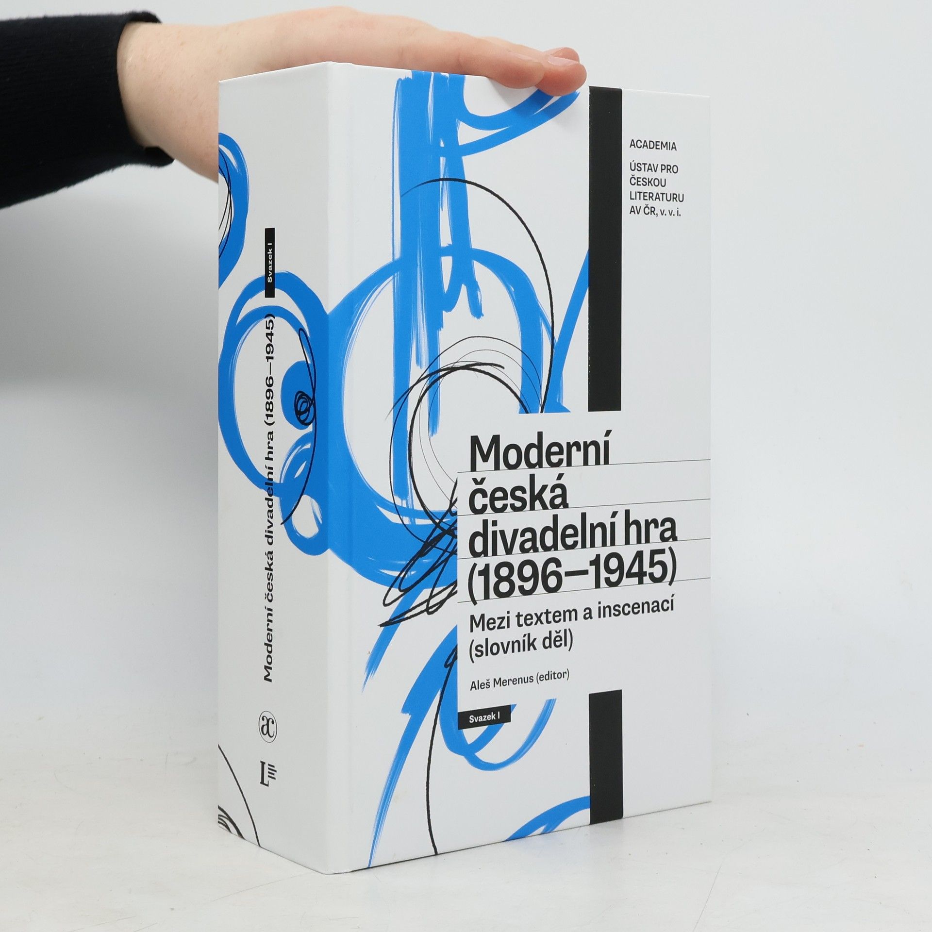 Moderní česká divadelní hra (1896-1945) - Mezi textem a inscenací (slovník děl)