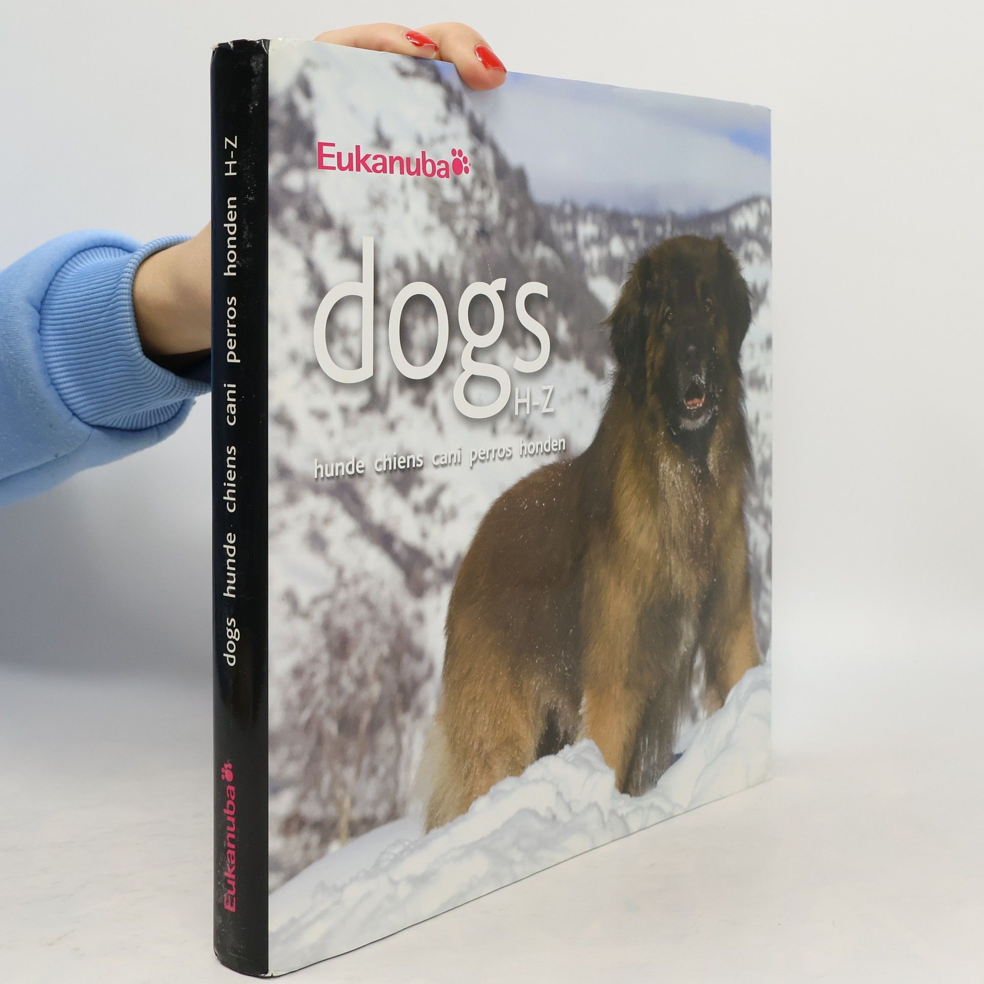 Collectif d'auteurs Dogs H-Z : Hunde, chiens, cani, perros, honden