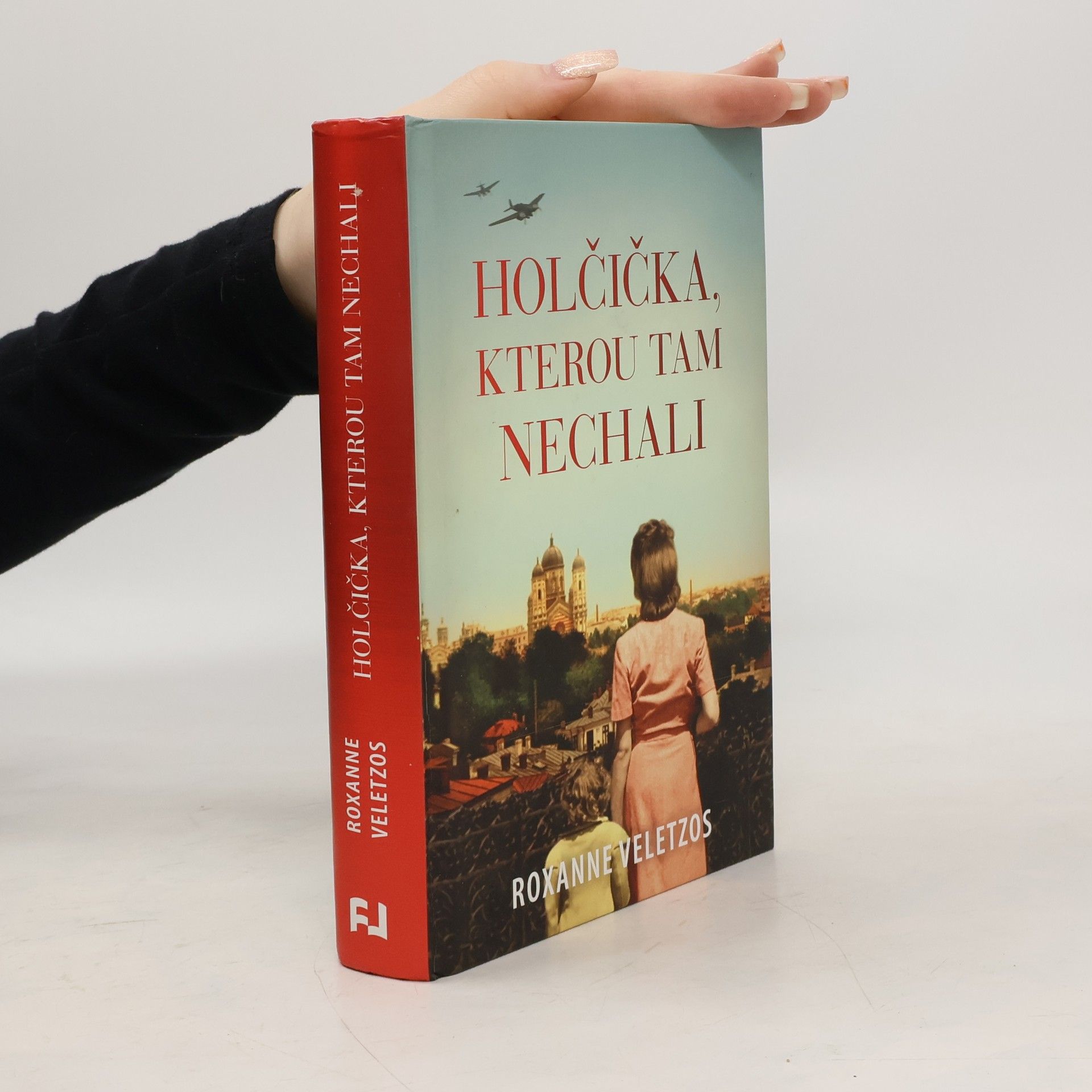 Roxanne Veletzos Holčička, kterou tam nechali