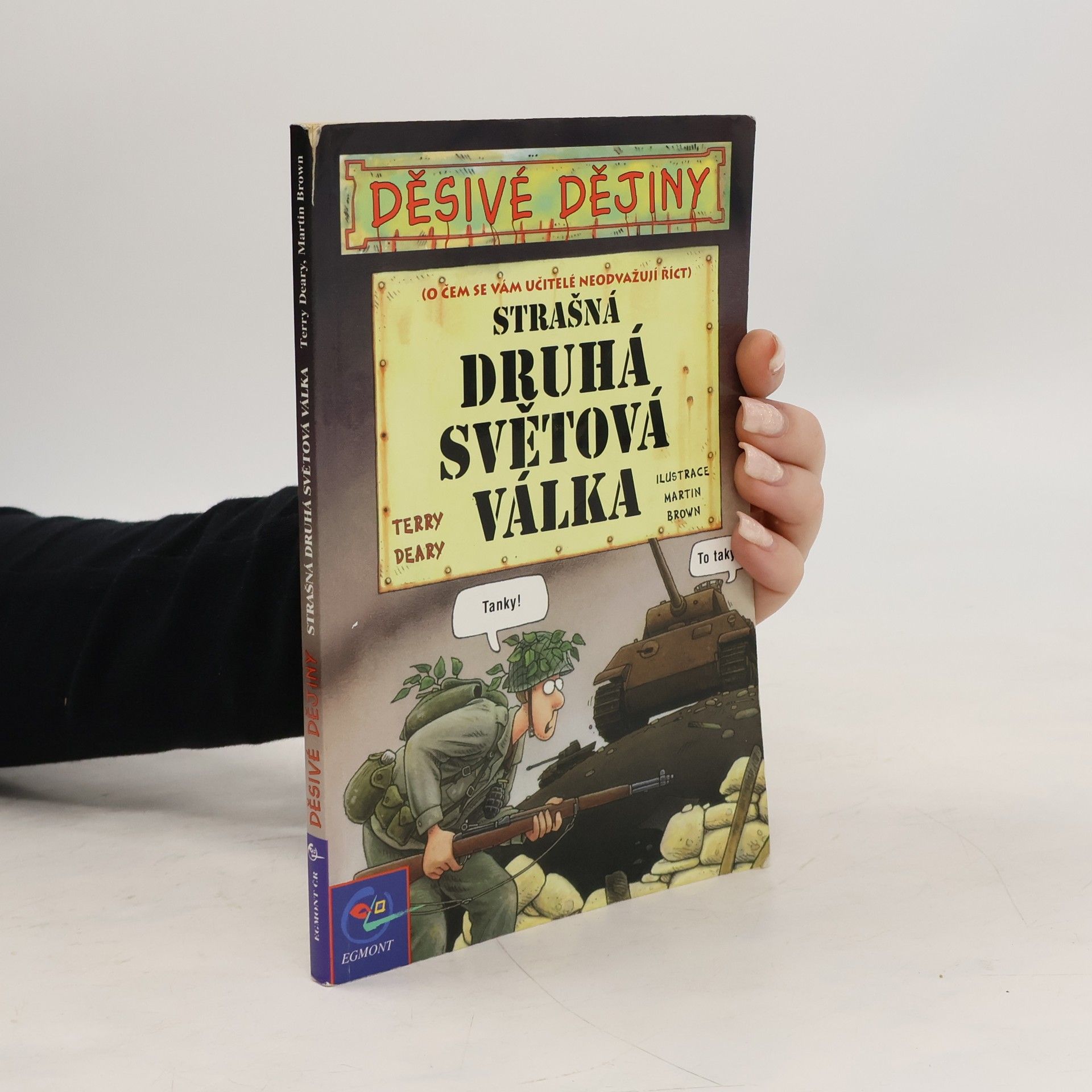 Terry Deary Strašná druhá světová válka