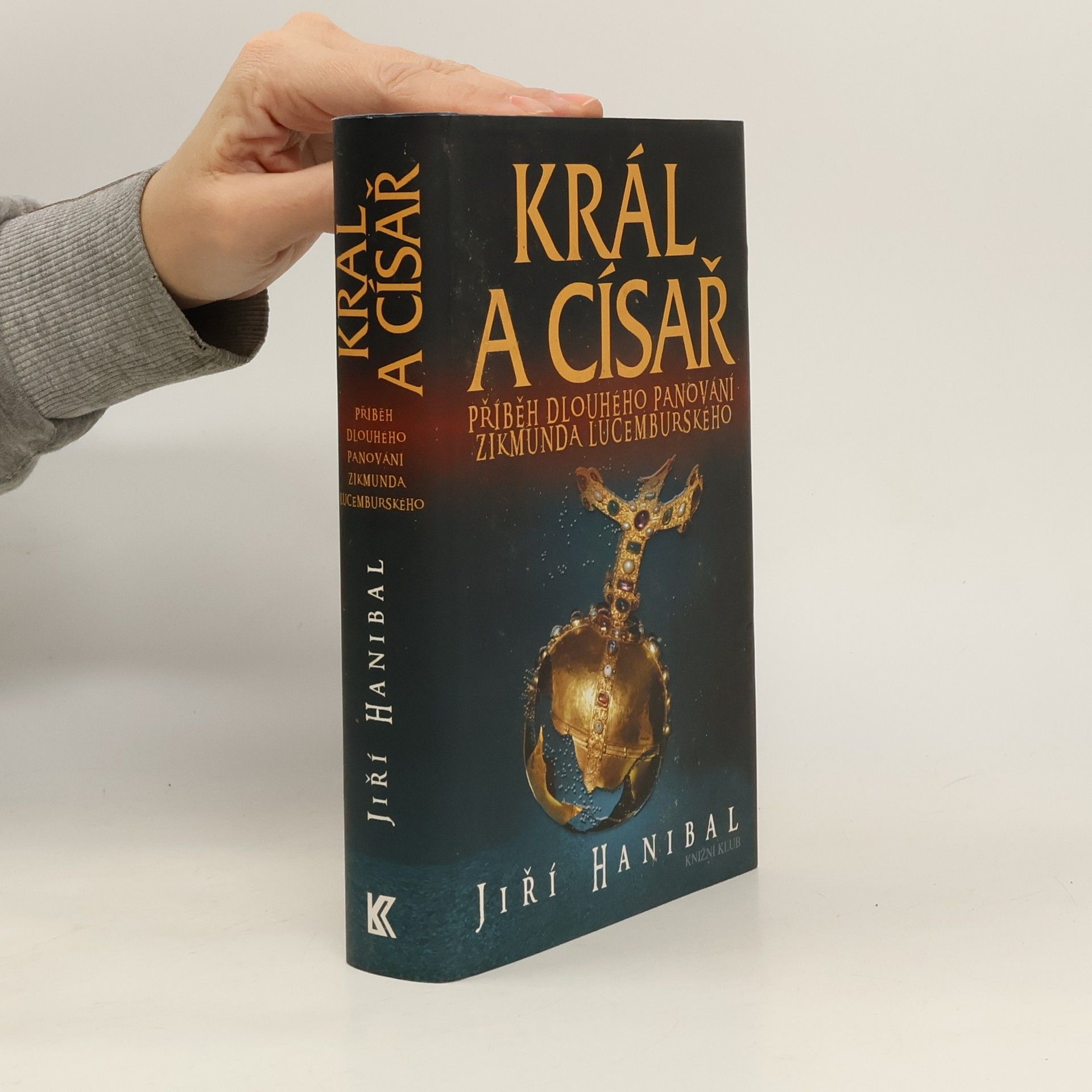 Jirí Hanibal Král a císař