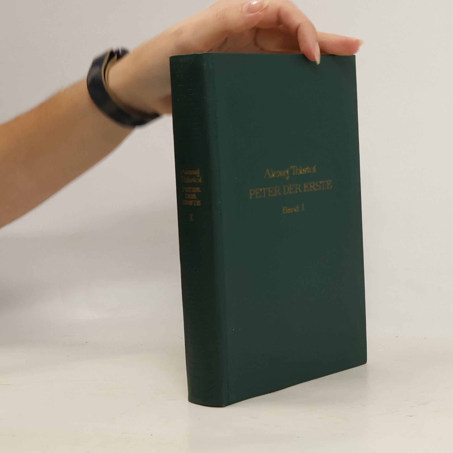 Aleksey Tolstoy Peter der Erste. Erstes Buch