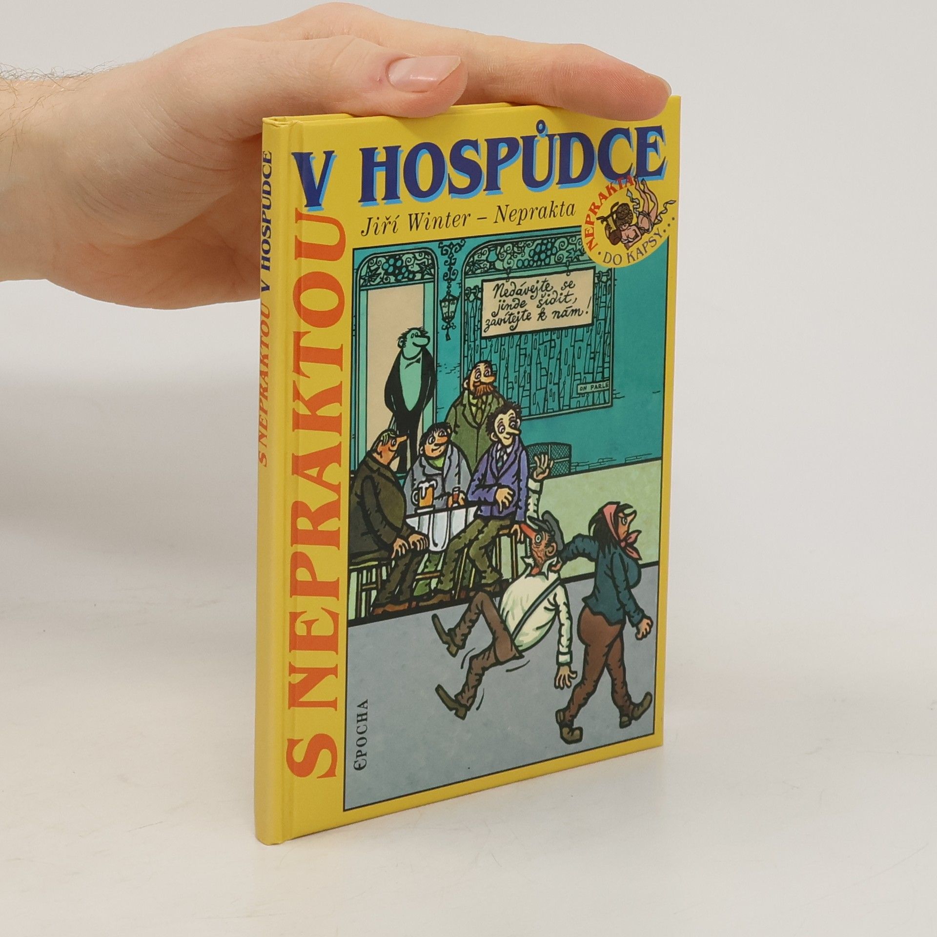 Jiří Winter Neprakta S Nepraktou v hospůdce