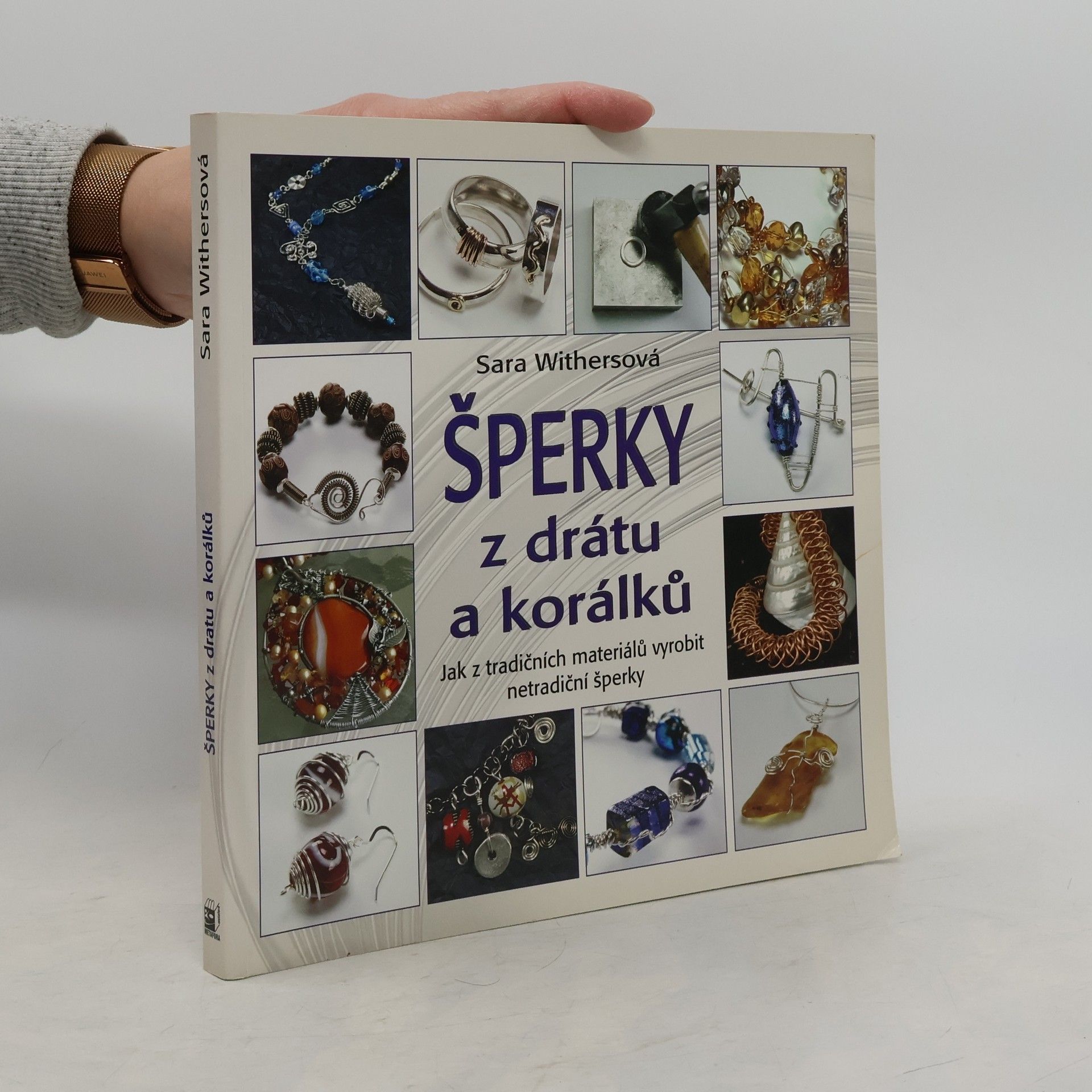 Sara Withers Šperky z drátu a korálků