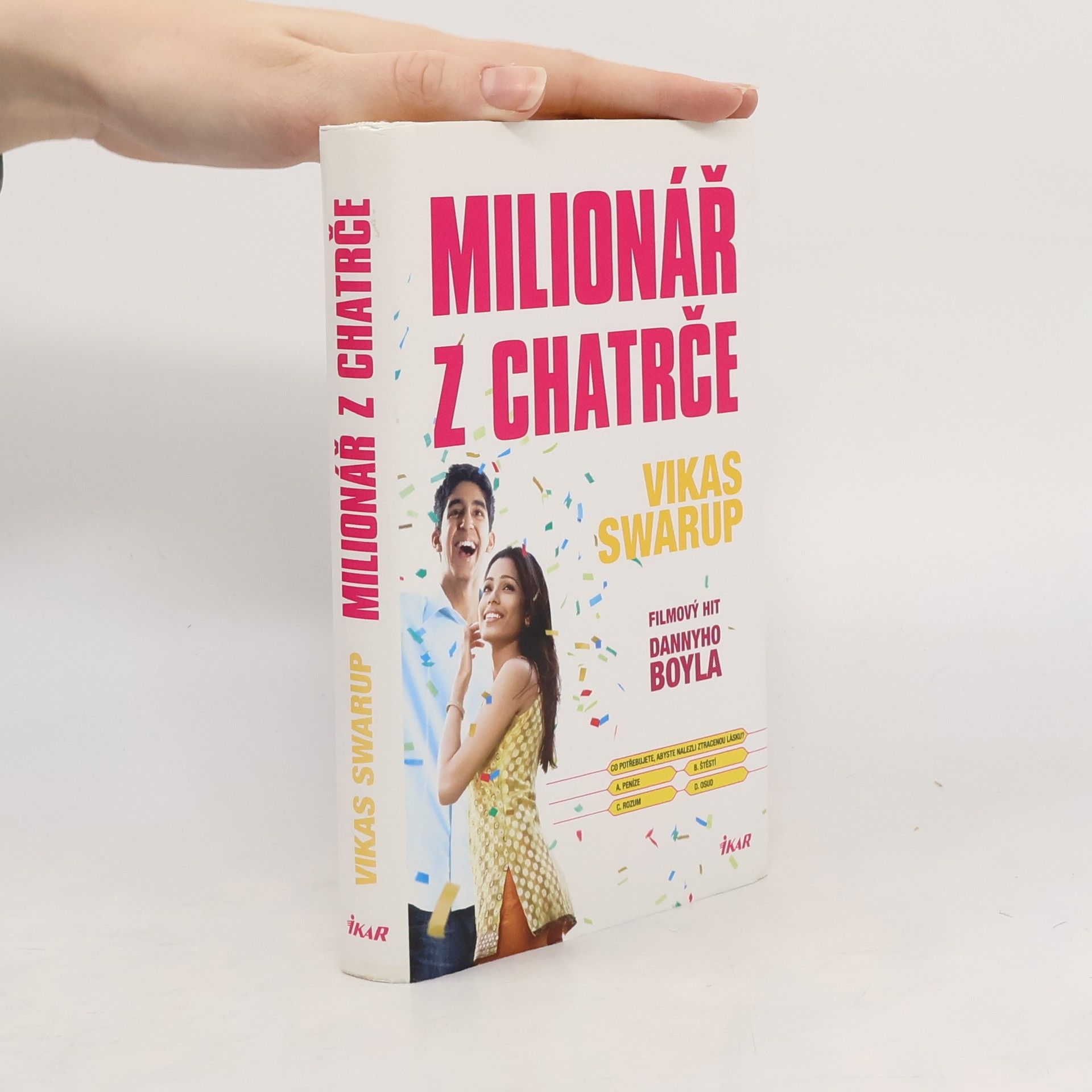 Vikas Swarup Milionář z chatrče