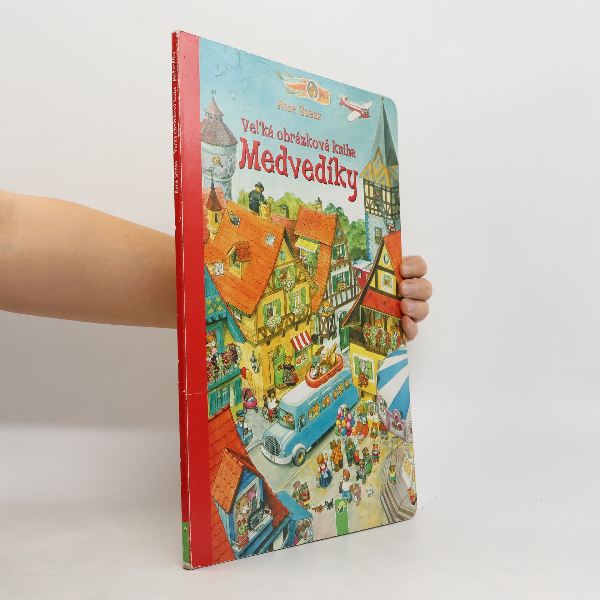 Anne Suess Medvědi. Velká obrázková knížka