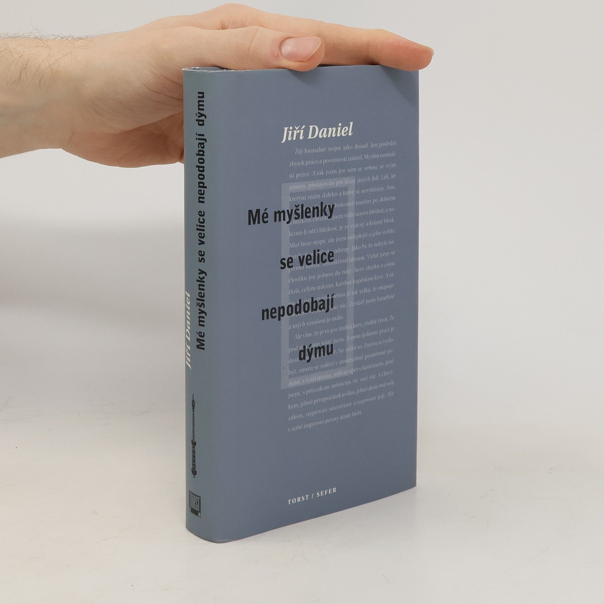 Jiří Daniel Mé myšlenky se velice nepodobají dýmu