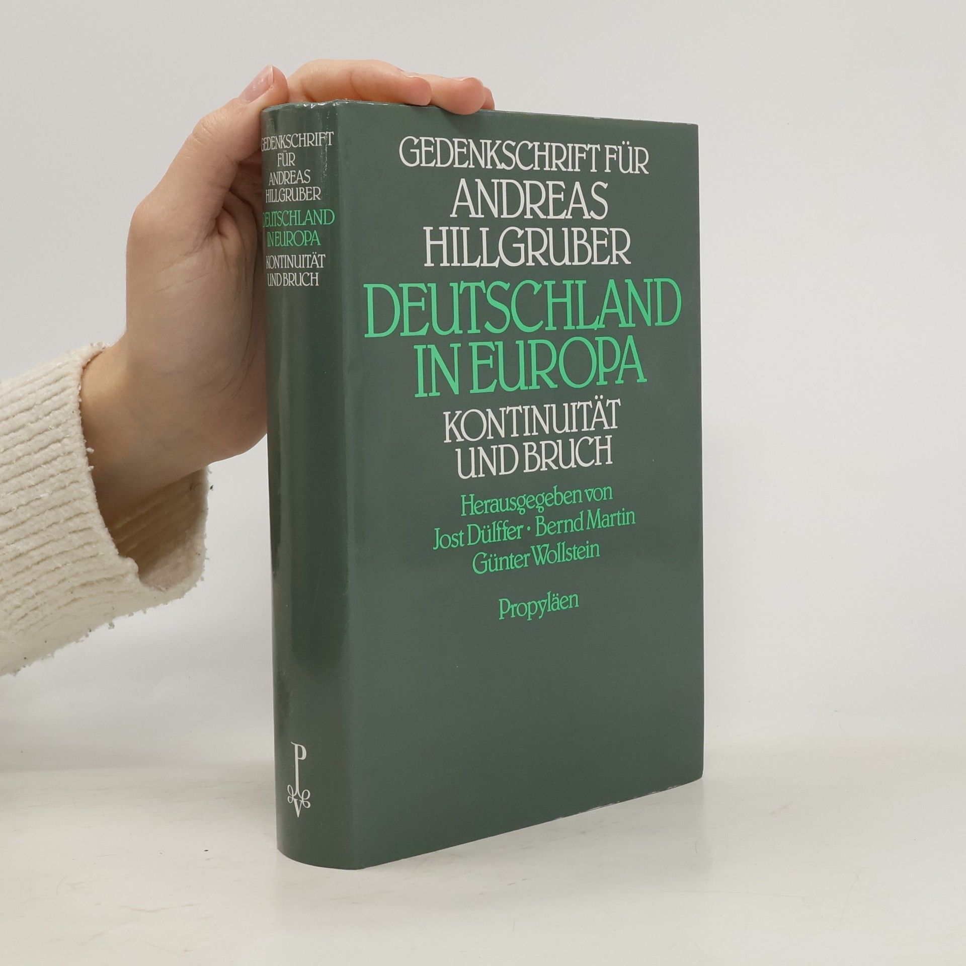 Jost Dülffer Deutschland in Europa