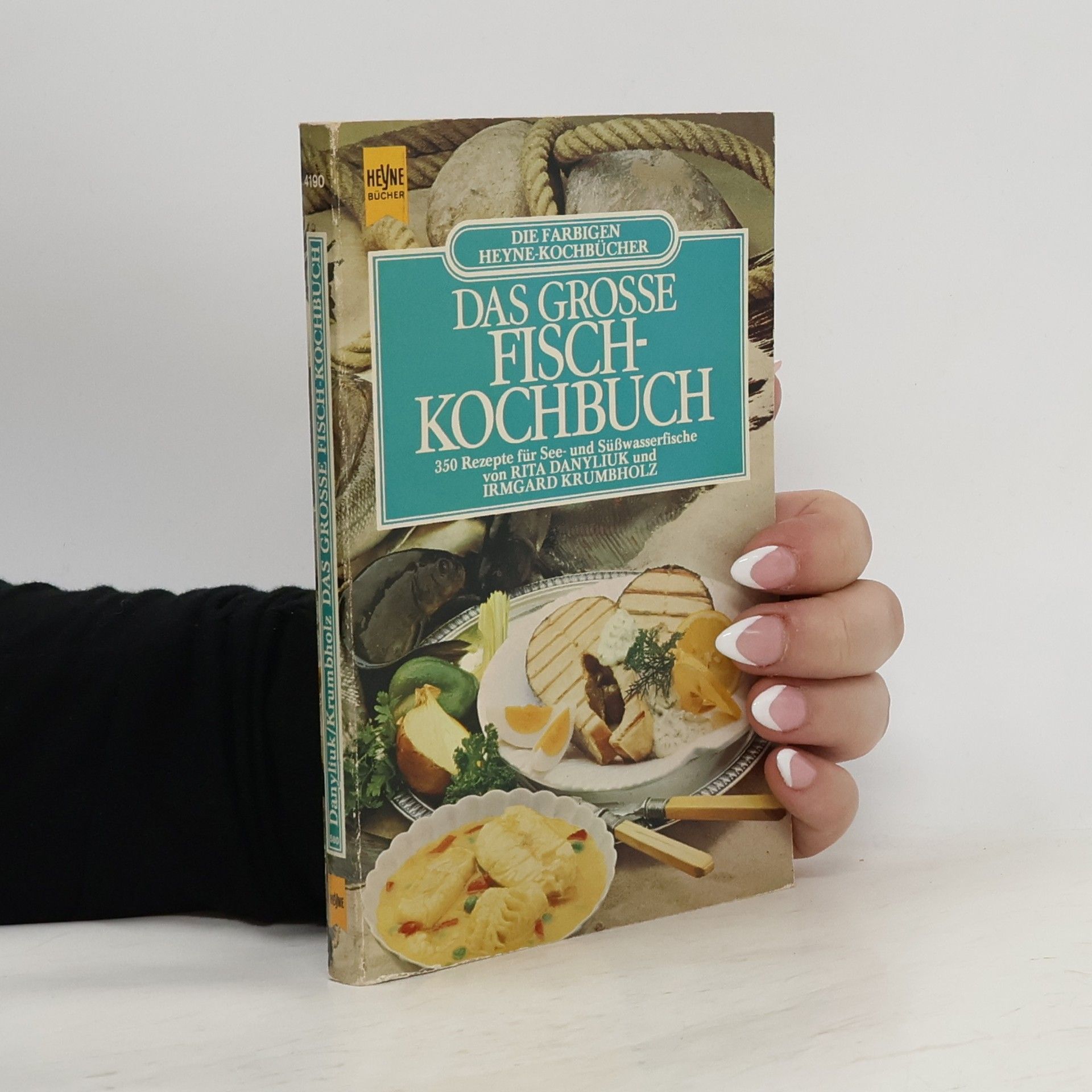 Rita Danyliuk Das grosse Fischkochbuch