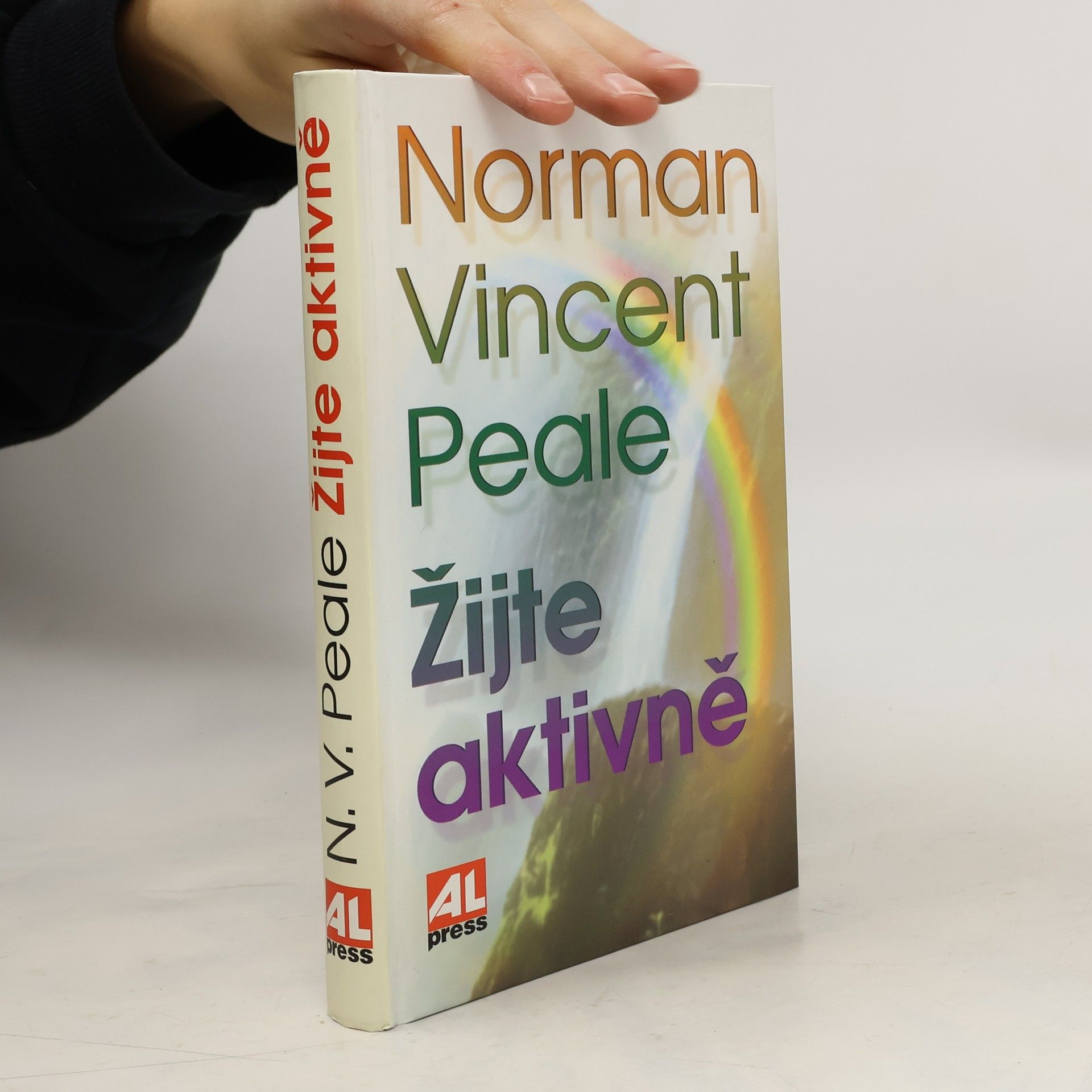 Norman Vincent Peale Žijte aktivně