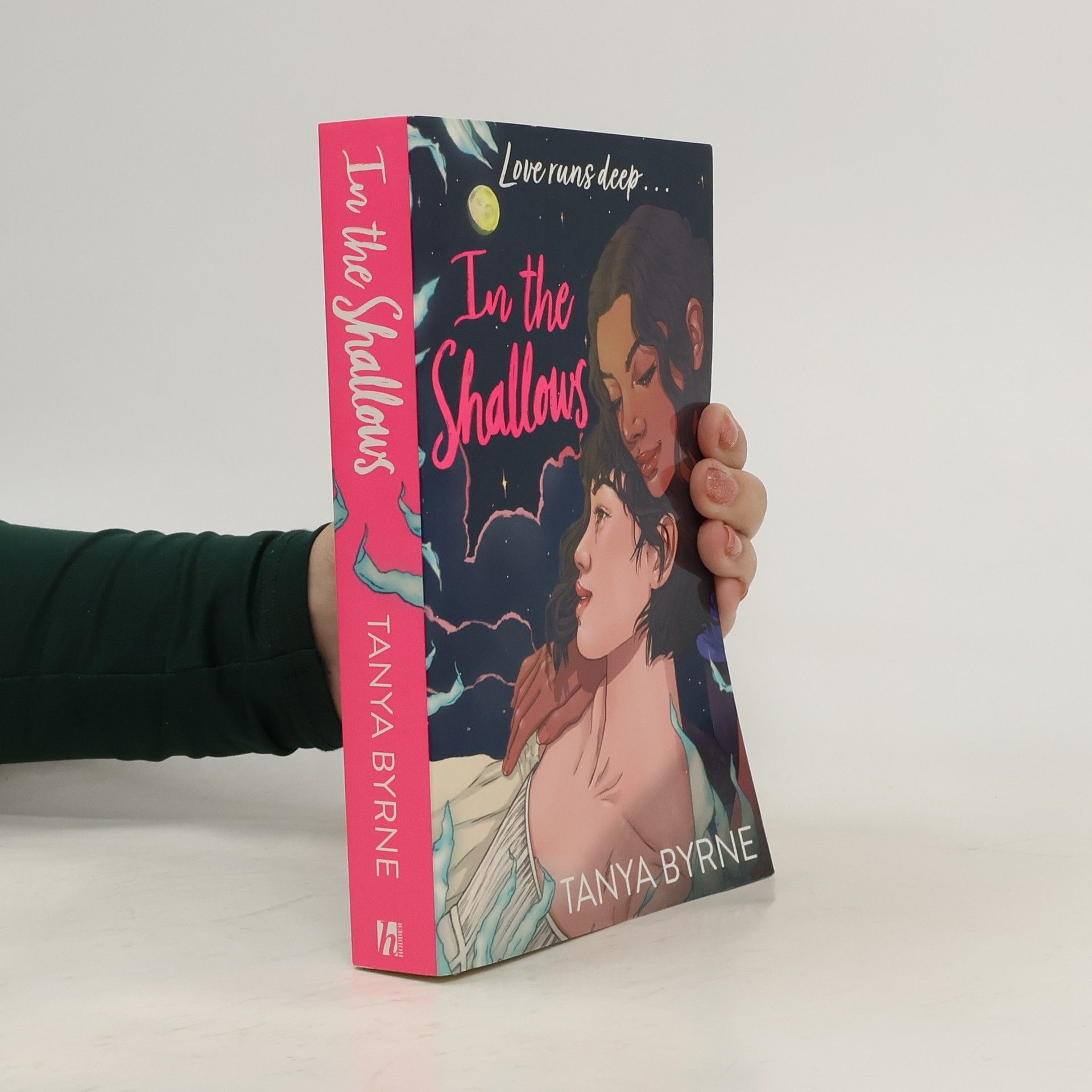 Tanya Byrne In the Shallows: YA slow-burn sapphic mystery of lost love and second chances, by author of TikTok sensation Afterlove