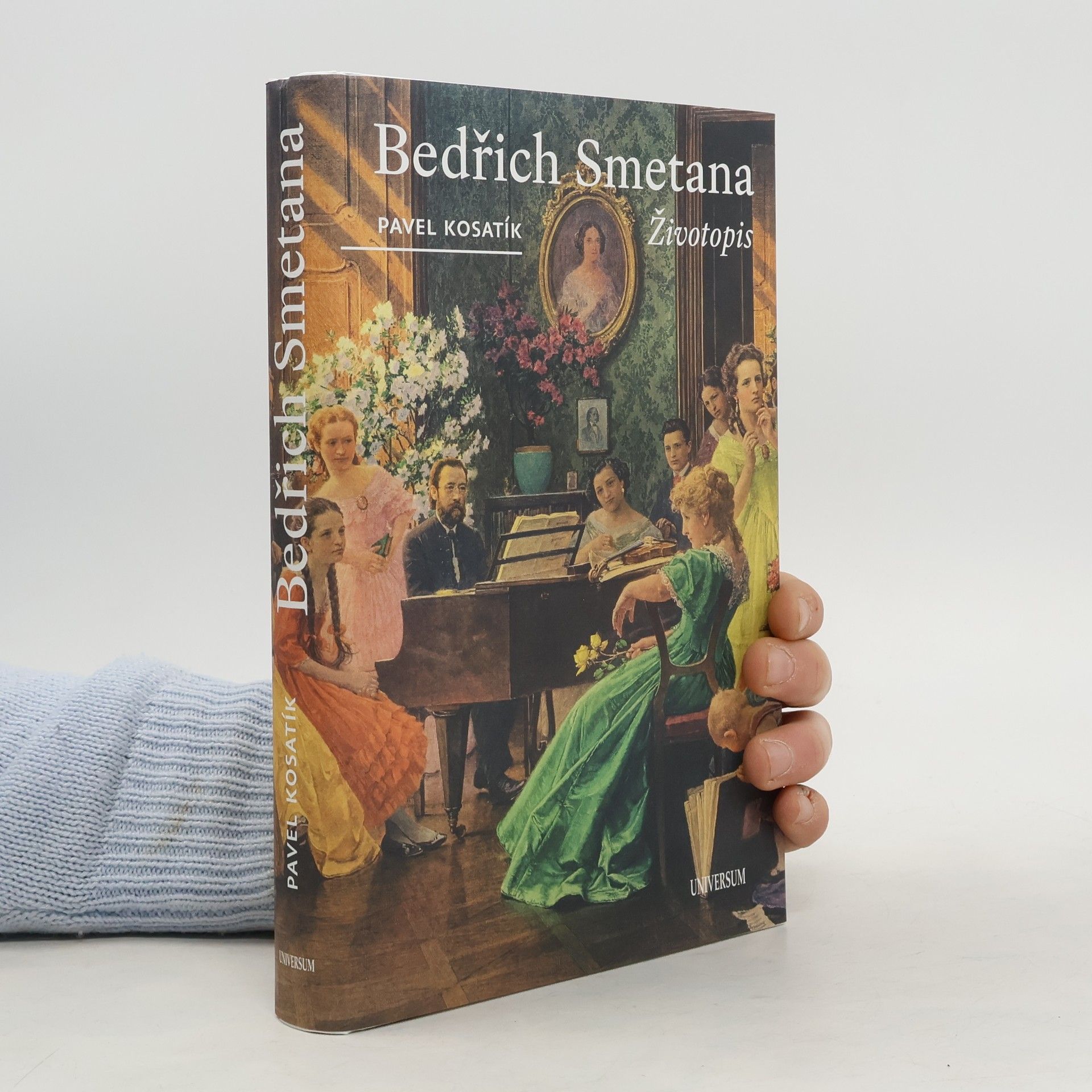 Pavel Kosatík Bedřich Smetana. Životopis