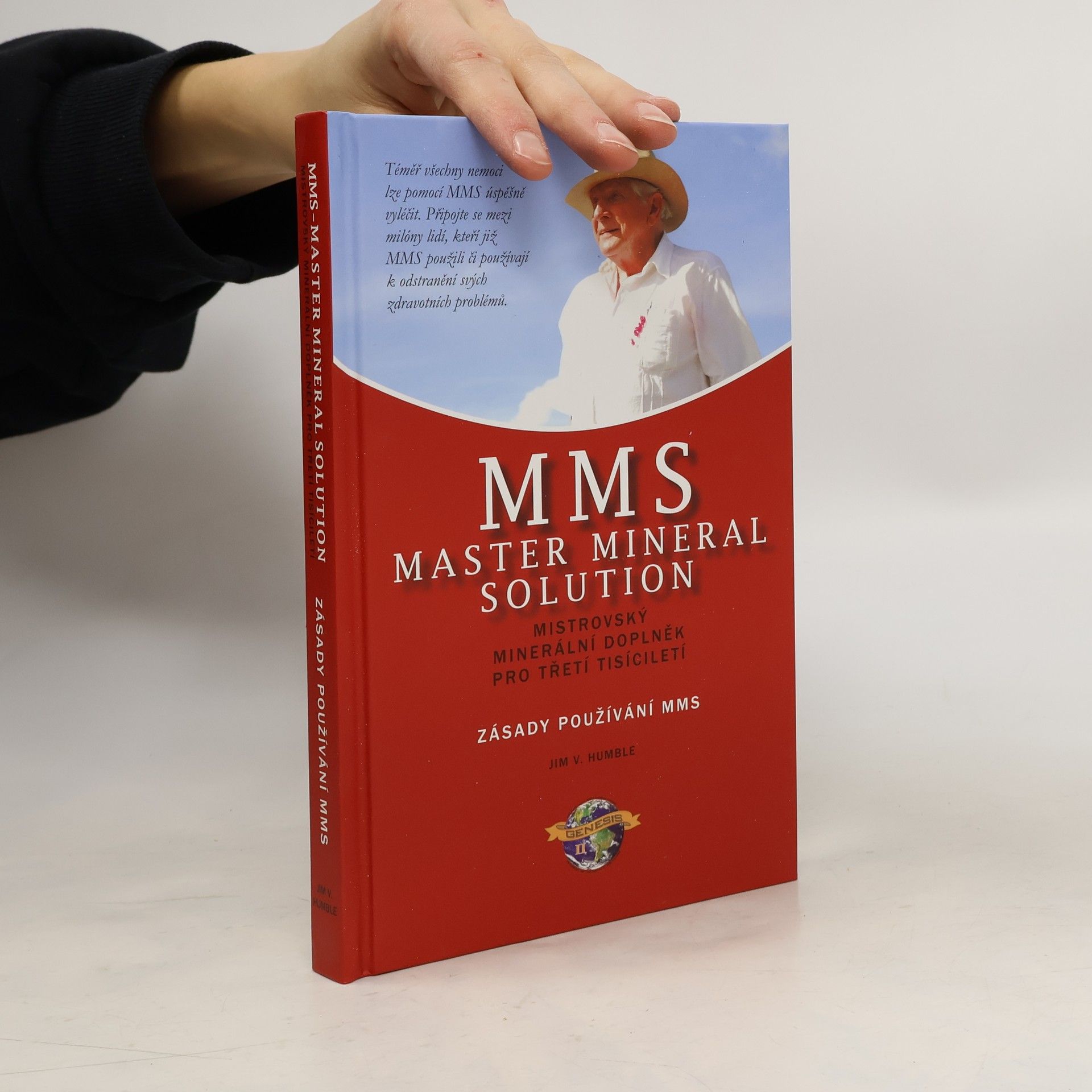 Jim V. Humble MMS Master Mineral Solution-zásady používání MMS