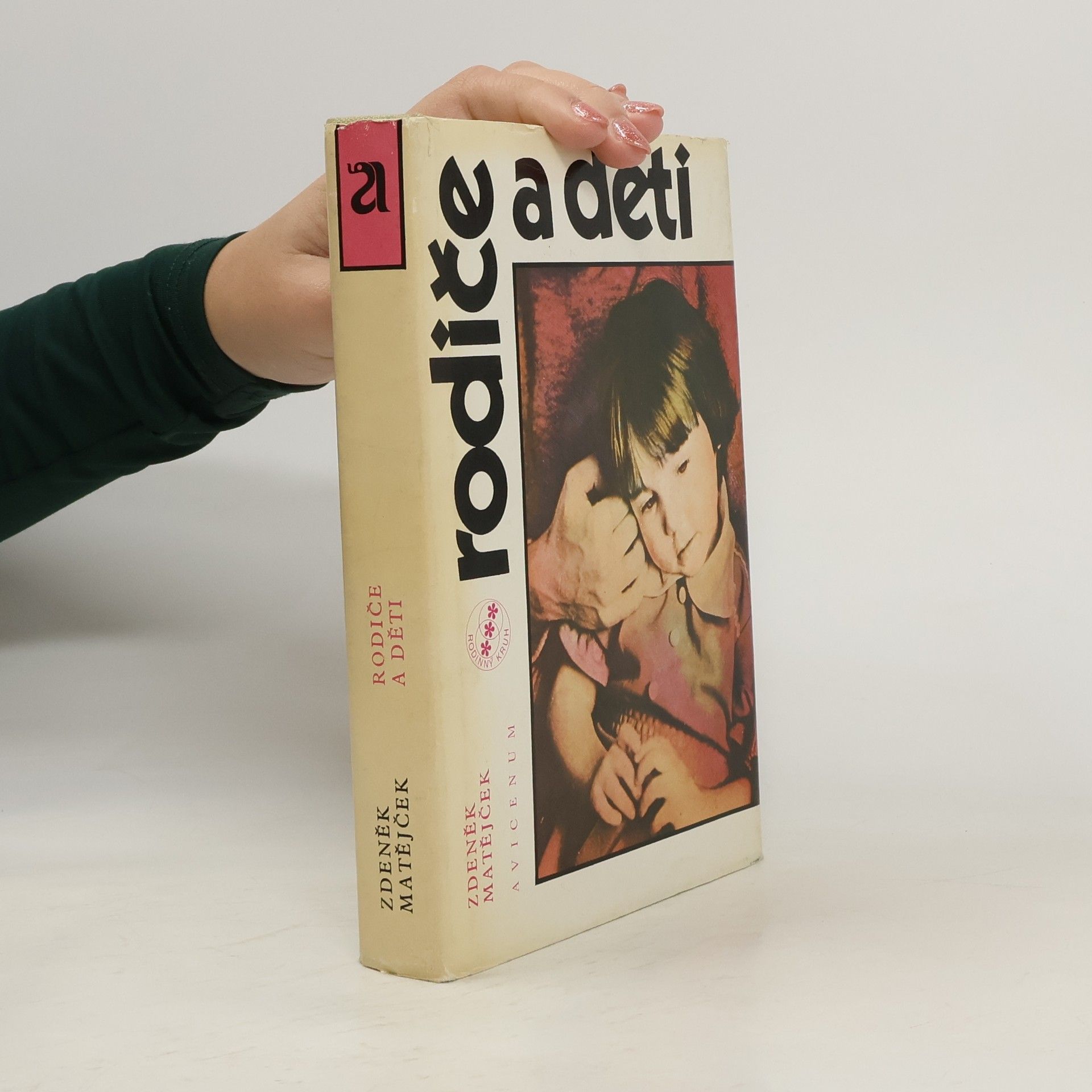 Zdeněk Matějček Rodiče a děti