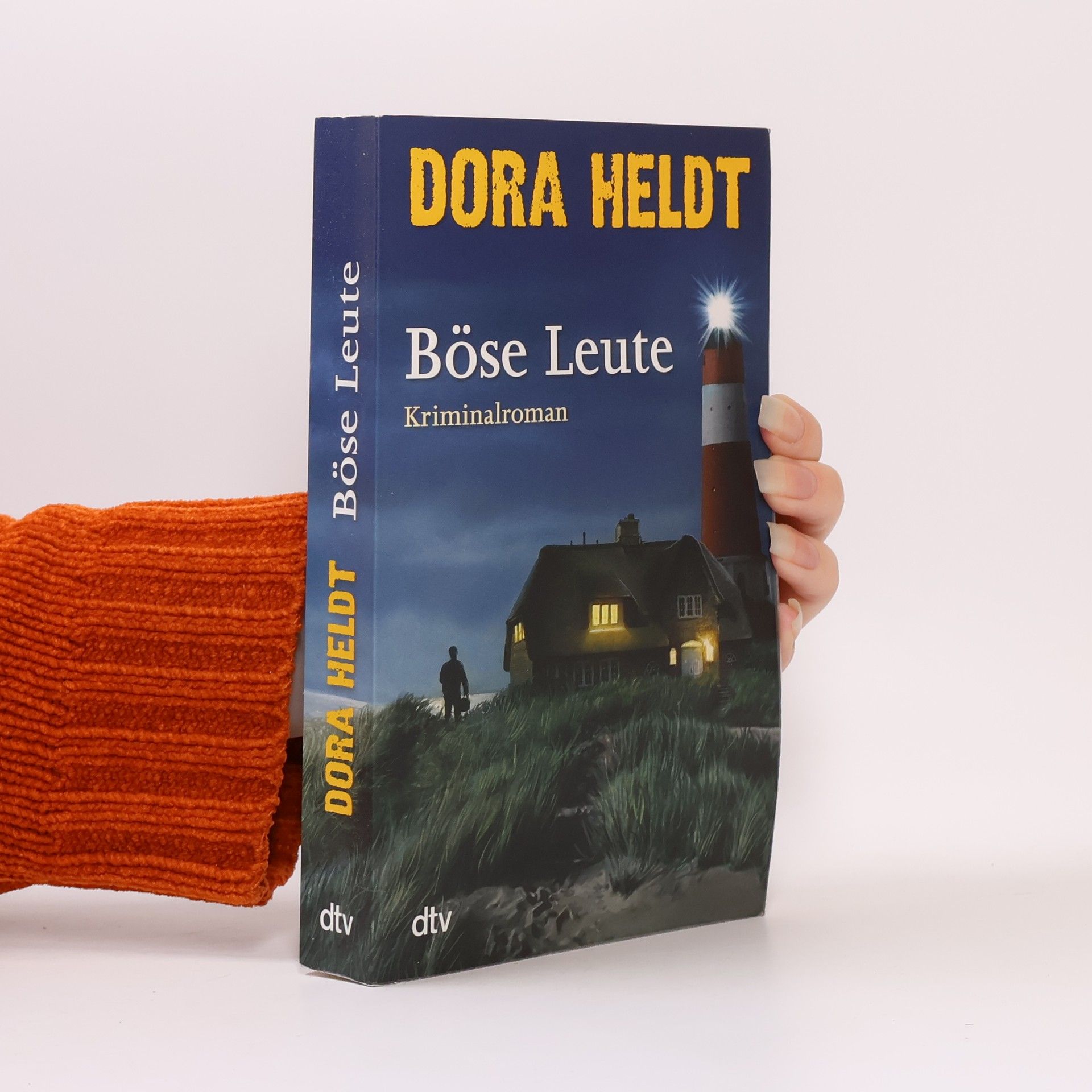 Dora Heldt Böse Leute
