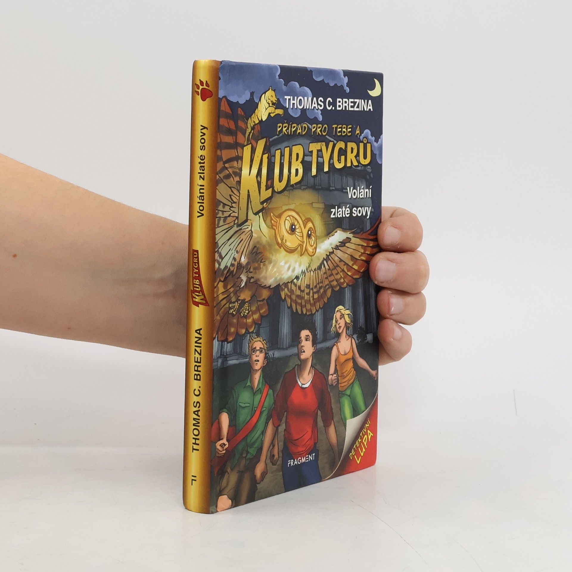 Thomas C. Brezina Volání zlaté sovy