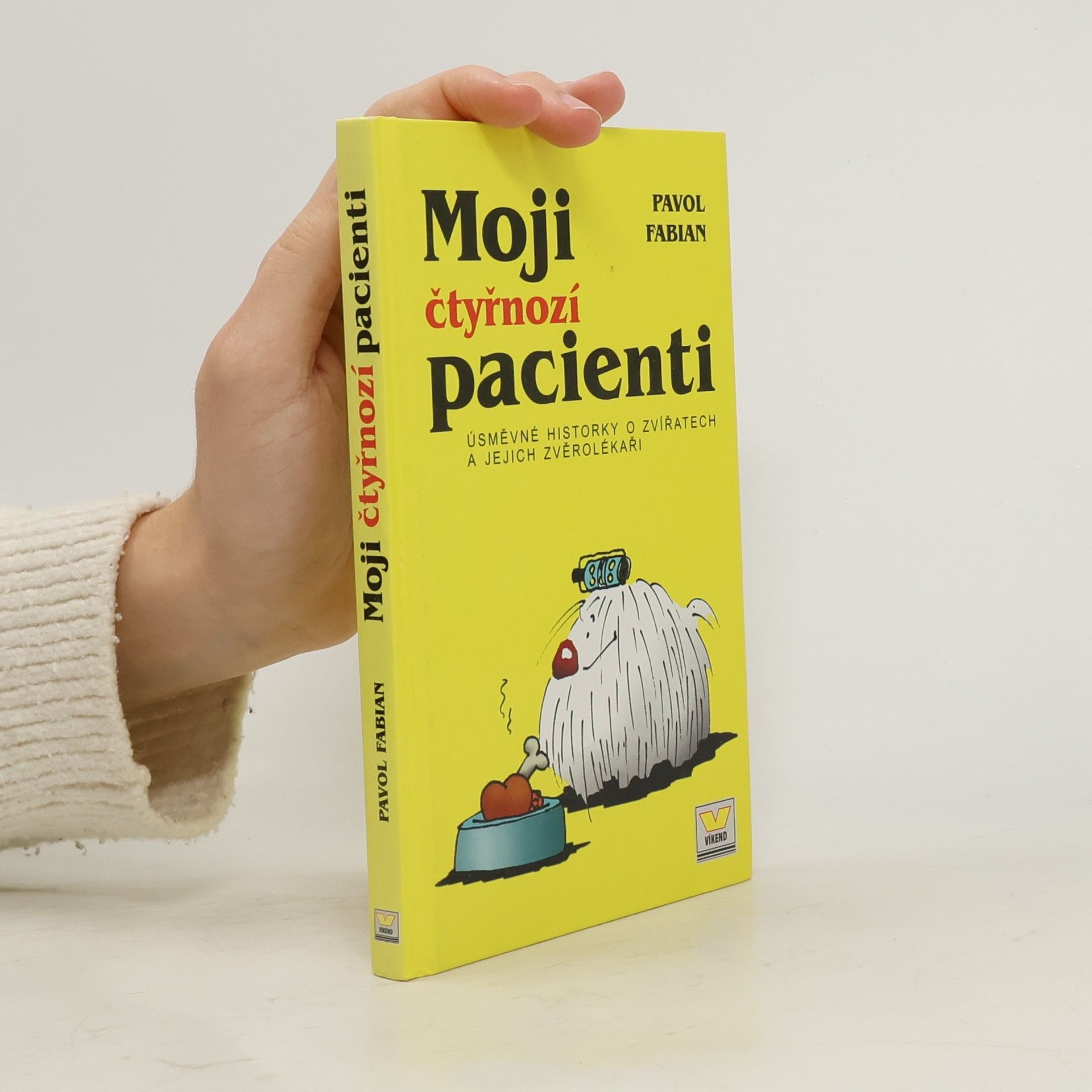 Pavol Fabian Moji čtyřnozí pacienti