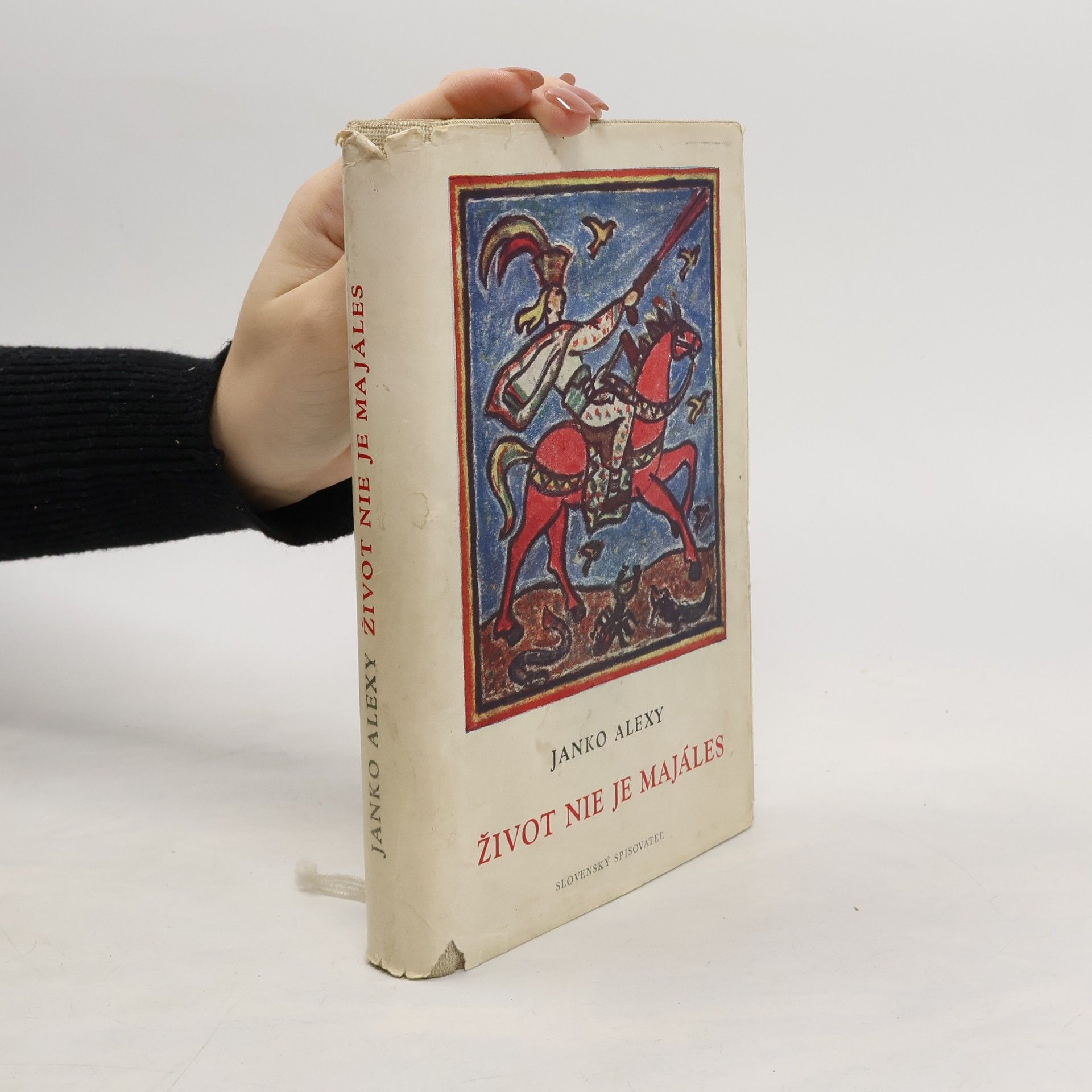 Janko Alexy Život nie je majáles