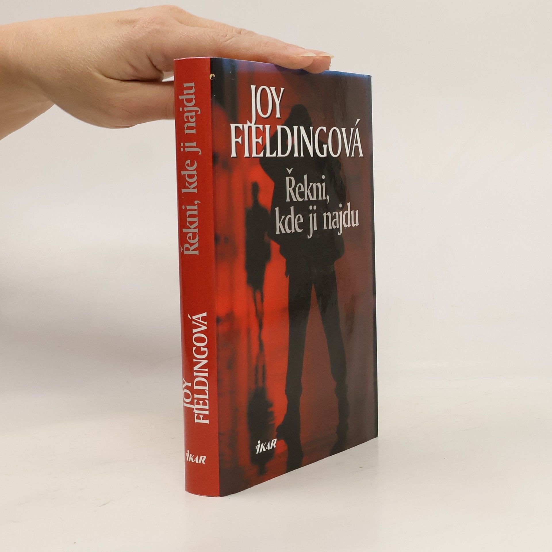 Joy Fielding Řekni, kde ji najdu