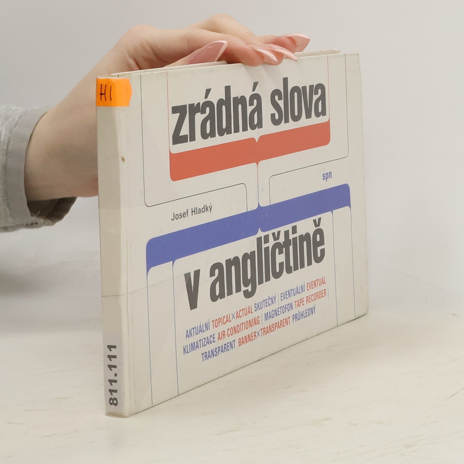 Josef Hladký Zrádná slova v angličtině