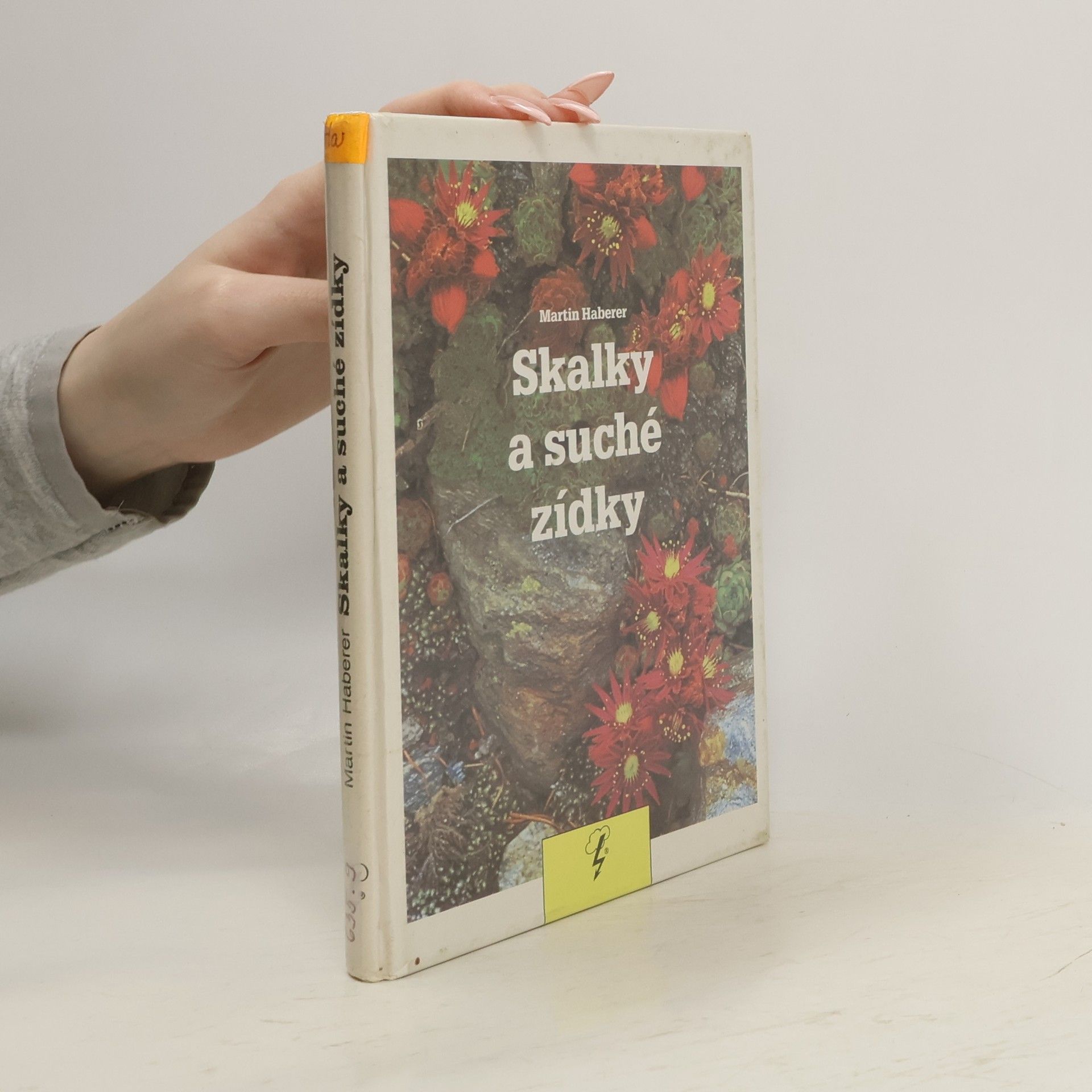 Miloslav Kincl Skalky a suché zídky