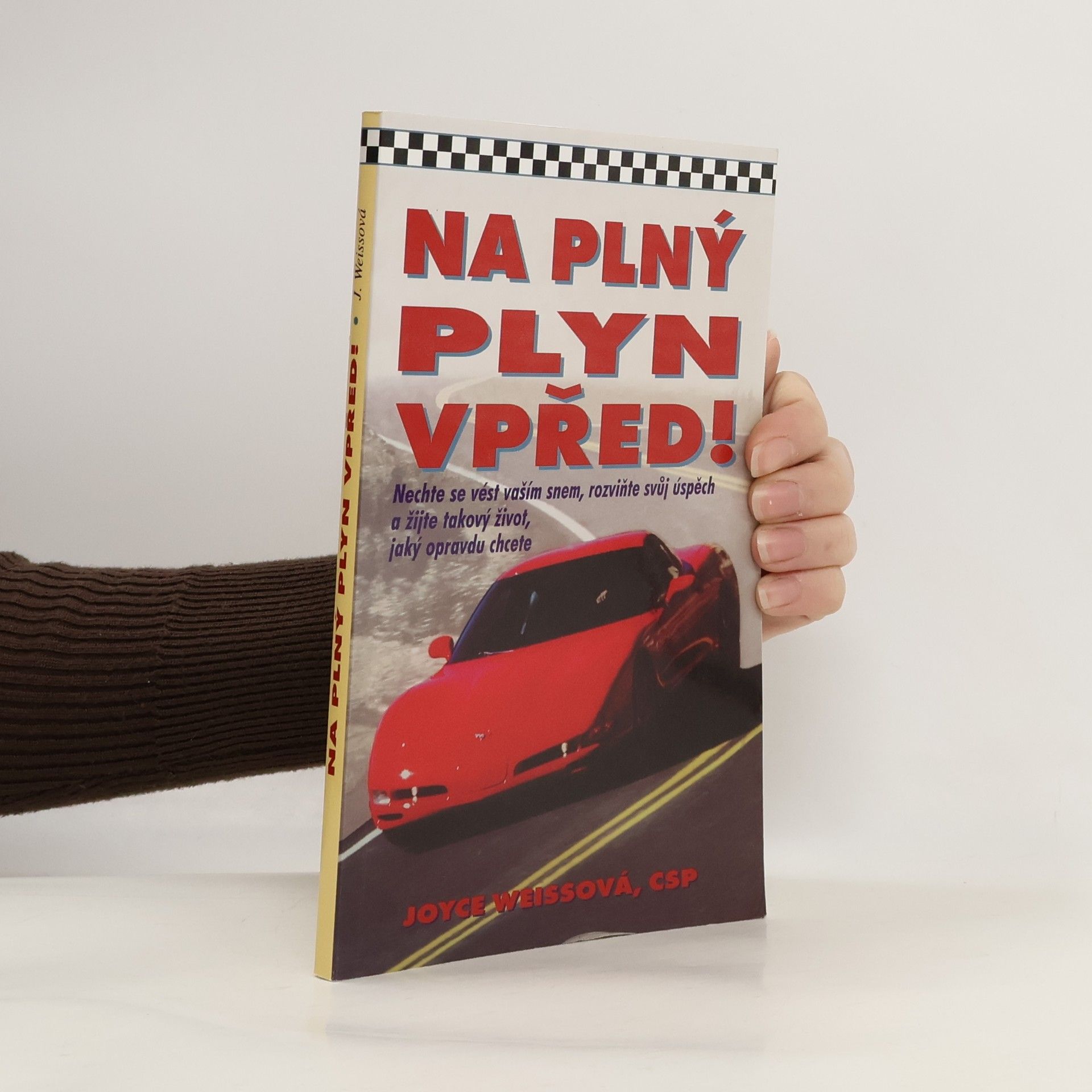 Na plný plyn vpřed!