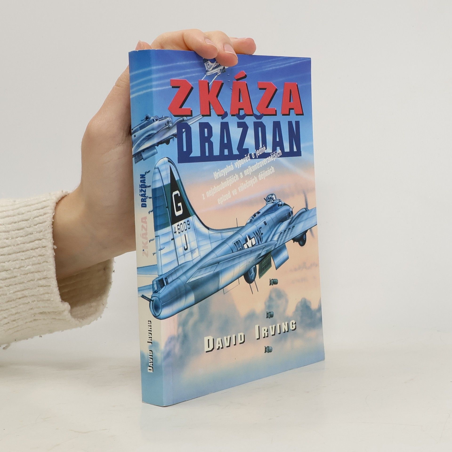 David John Cawdell Irving Zkáza Drážďan