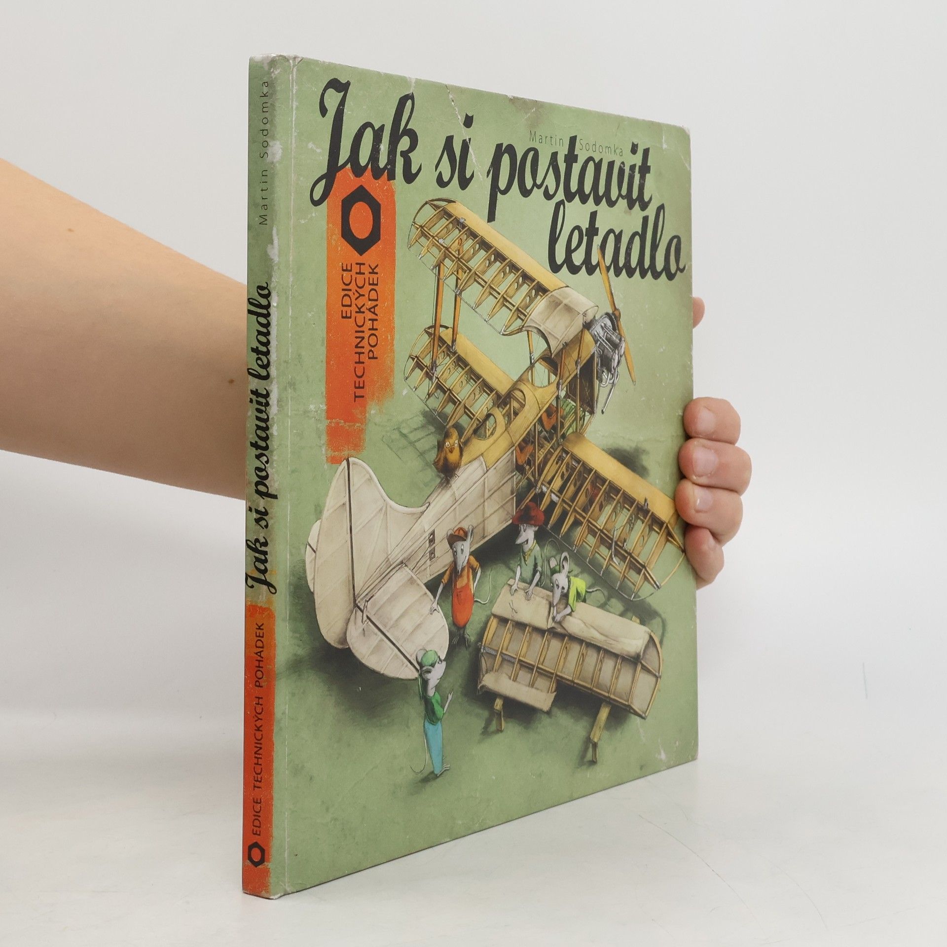 Martin Sodomka Jak si postavit letadlo