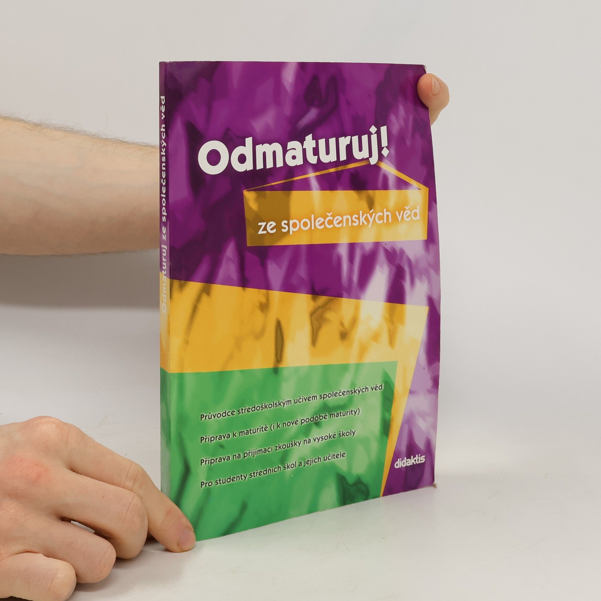 Autores varios Odmaturuj! ze společenských věd