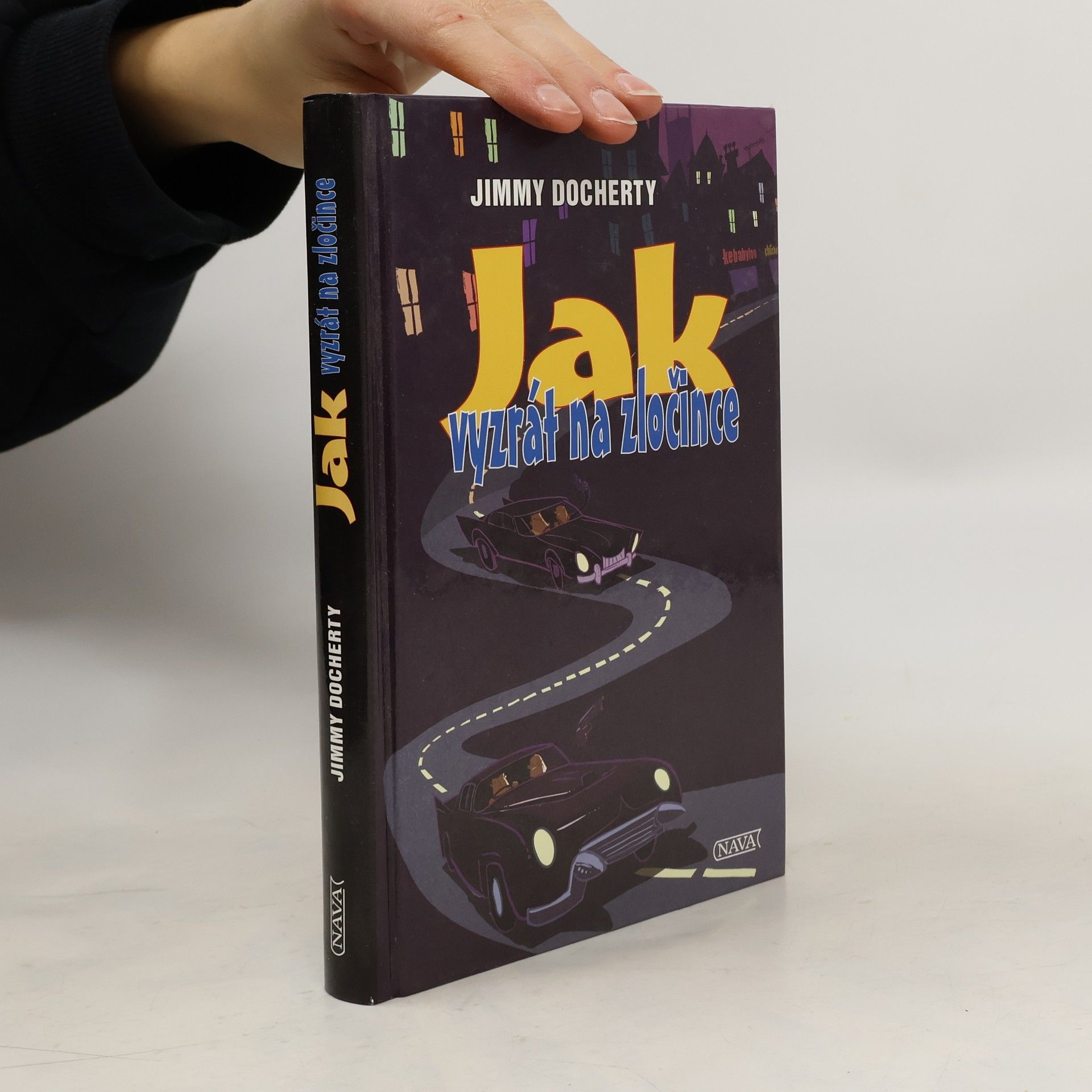 James Docherty Jak vyzrát na zločince