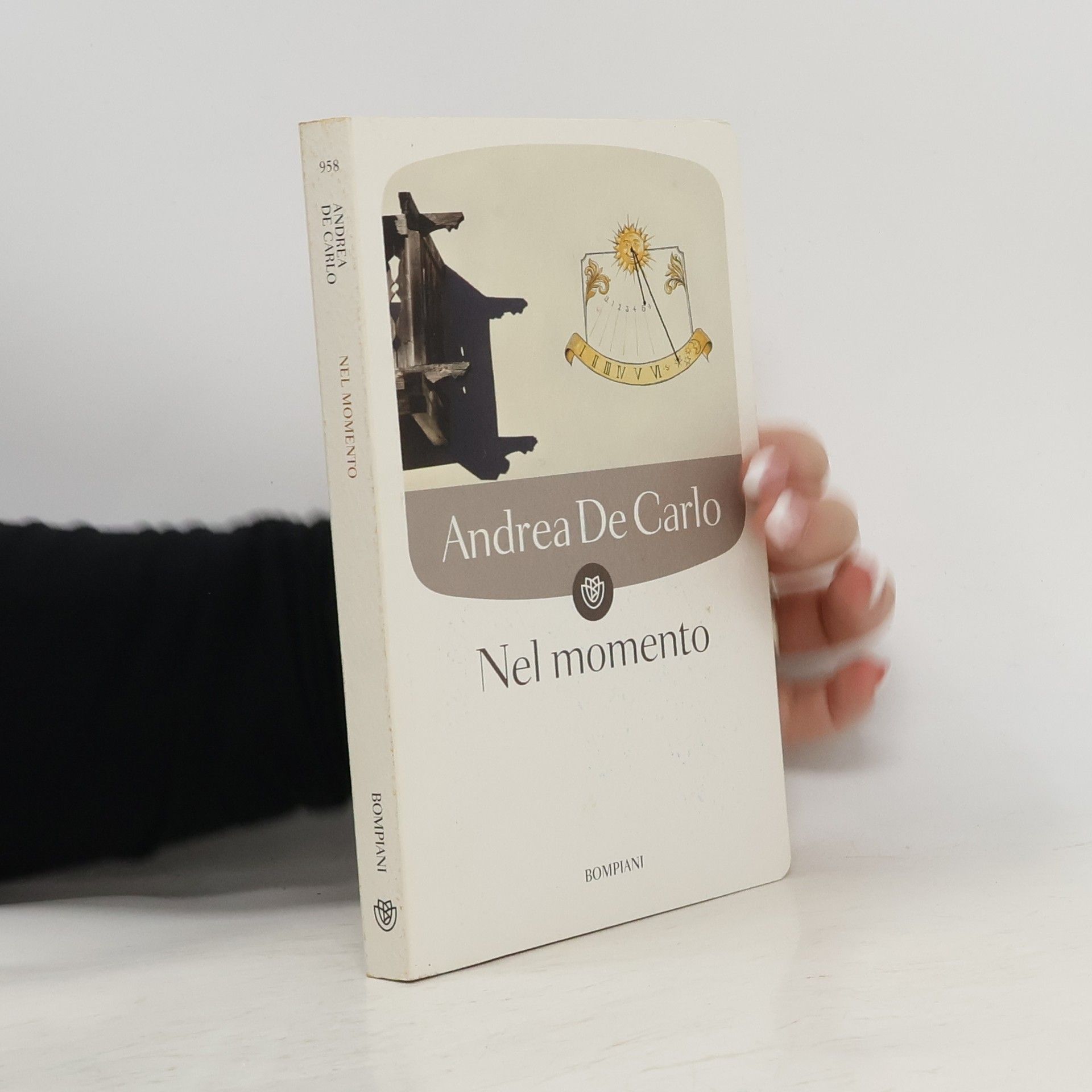 Andrea De Carlo Nel momento