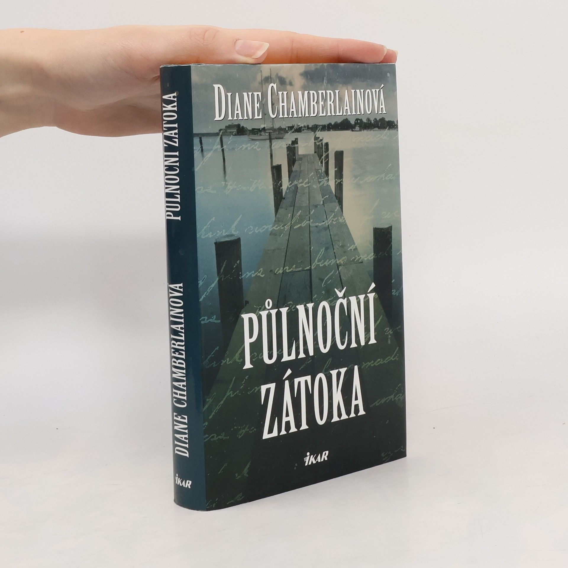 Diane Chamberlain Půlnoční zátoka