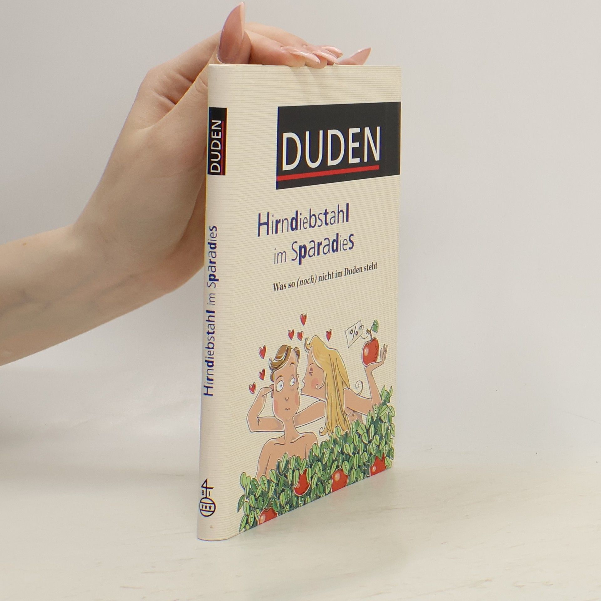 Duden, Hirndiebstahl im Sparadies