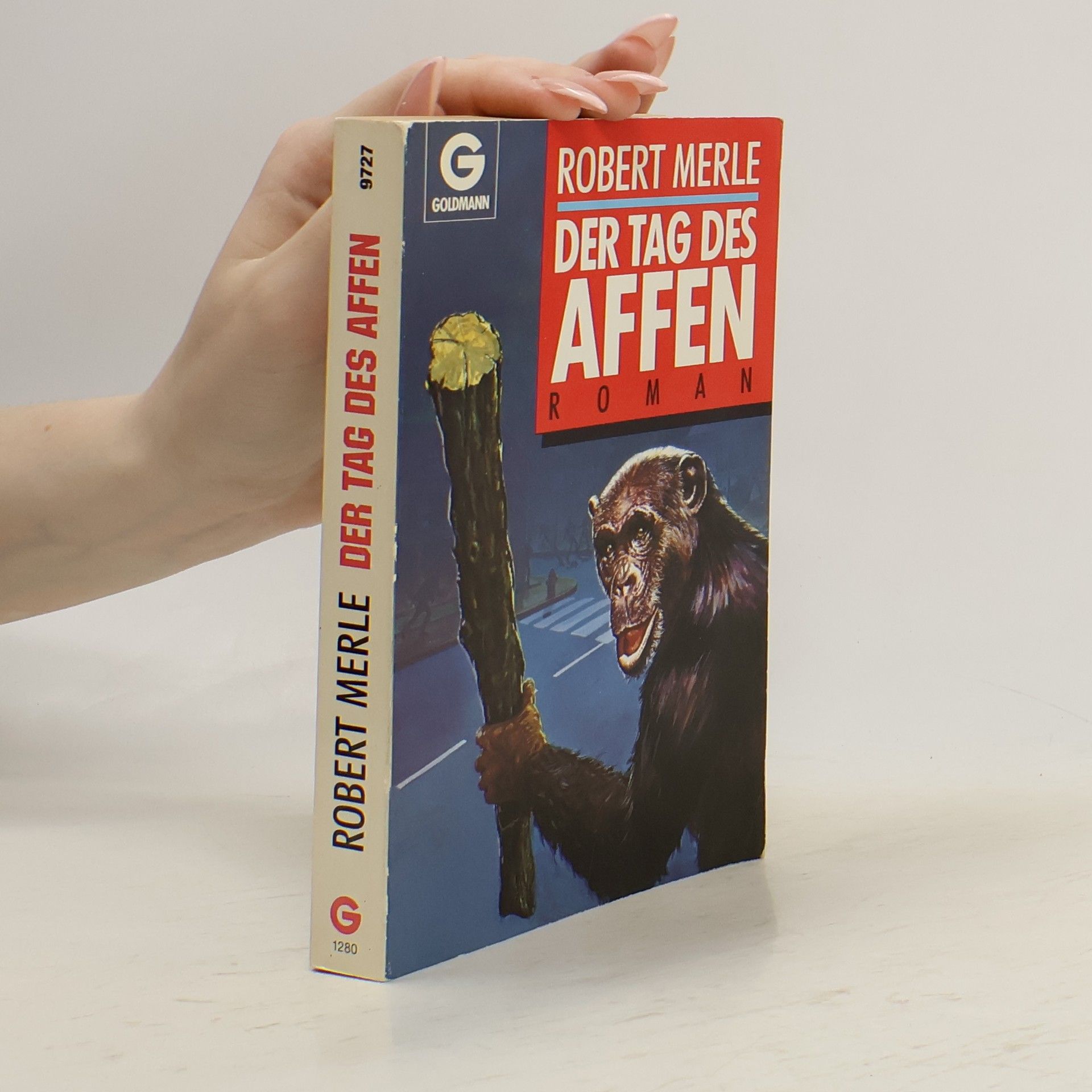 Robert Merle Der Tag des Affen