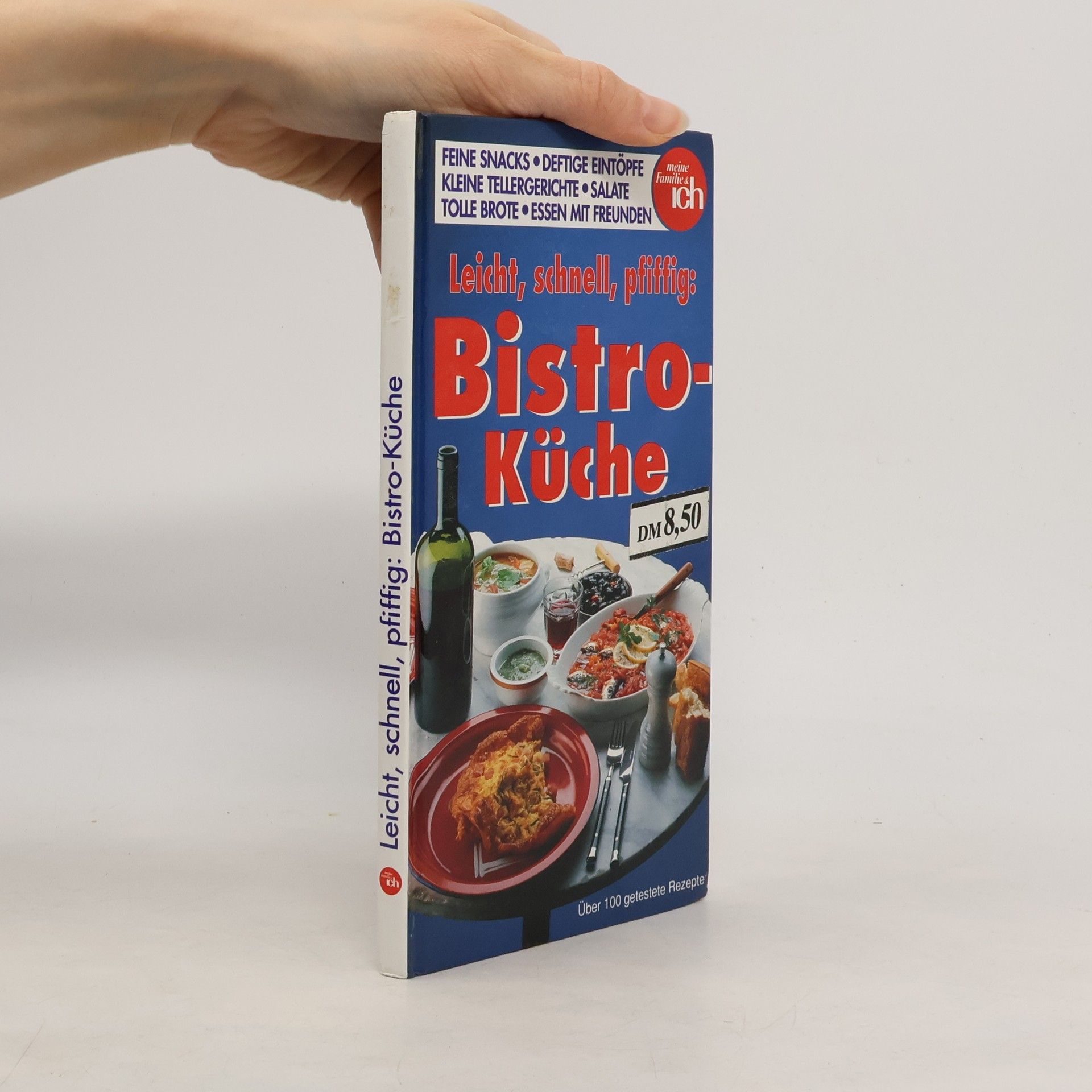 AA.VV. Leicht, schnell, pfiffig. Bistroküche