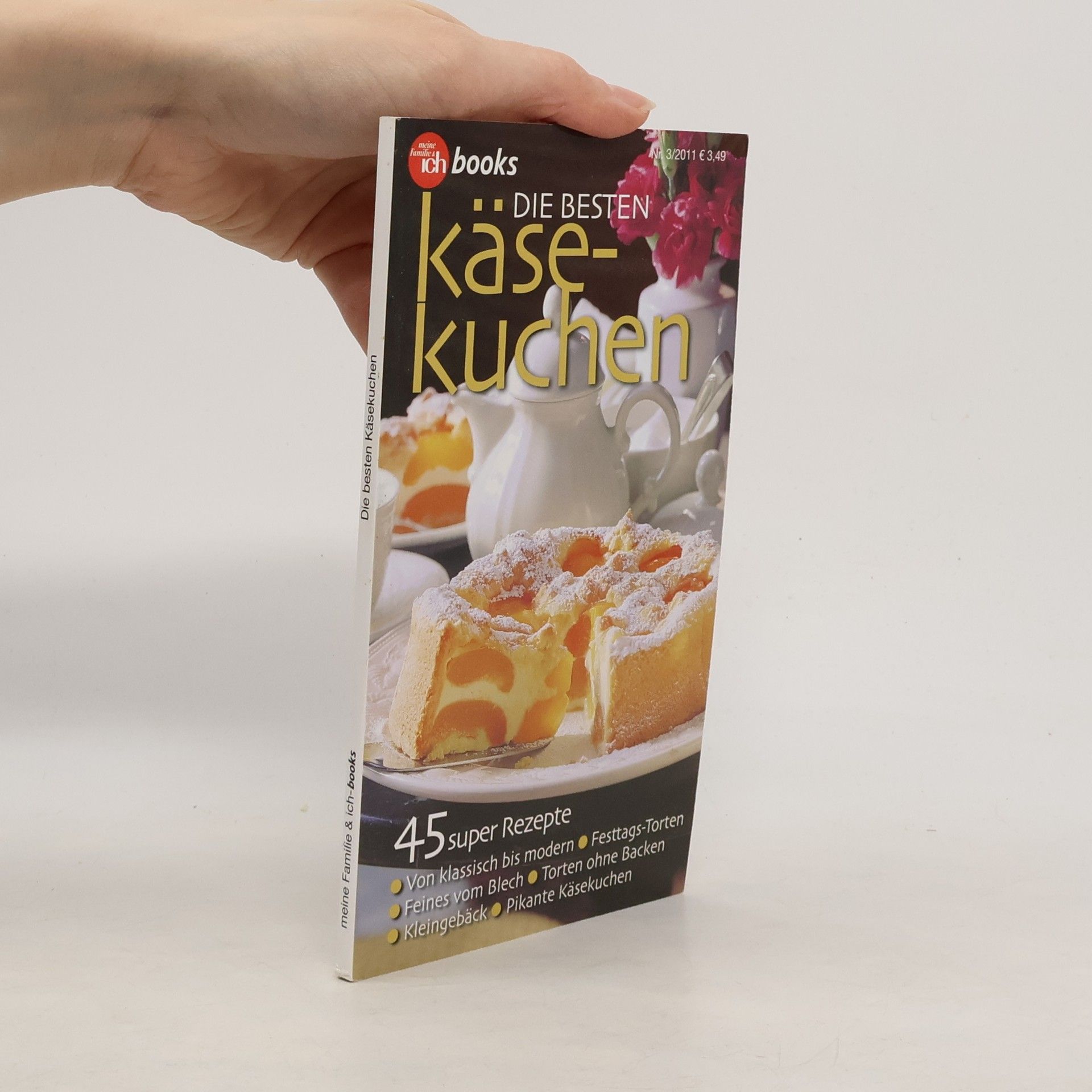 Auteurscollectief Meine Familie und ich 3/2011. Die besten Käsekuchen