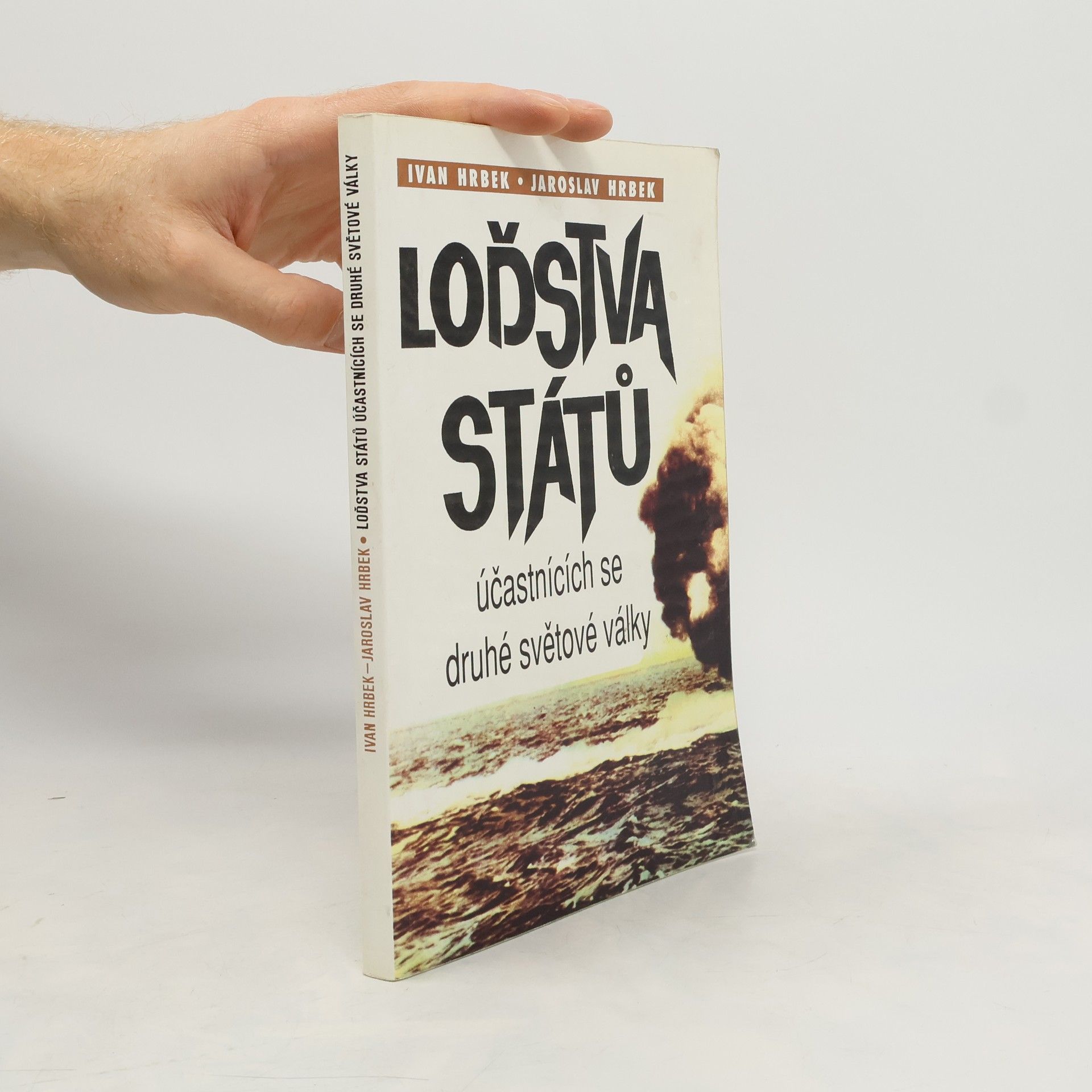 Ivan Hrbek Loďstva států účastnících se druhé světové války