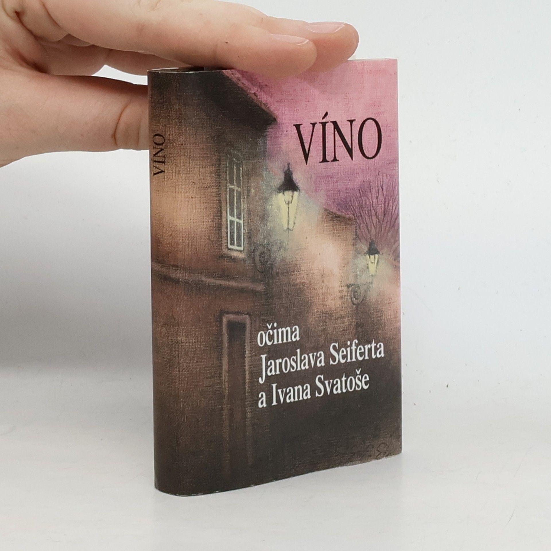 Víno očima Jaroslava Seiferta a Ivana Svatoše