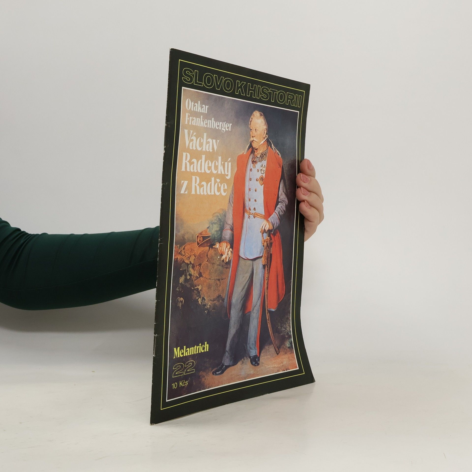 Otakar Frankenberger Slovo k historii. Ročník 1990, číslo 22. Václav Radecký z Radče