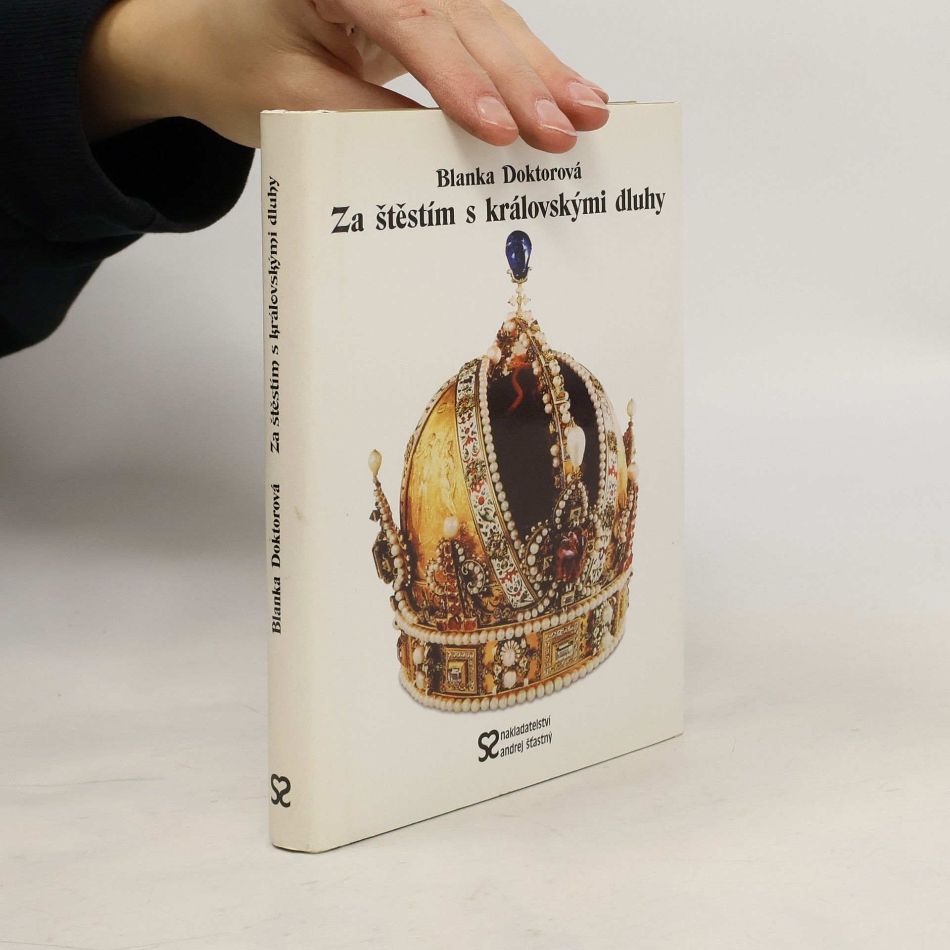 Blanka Doktorová Za štěstím s královskými dluhy