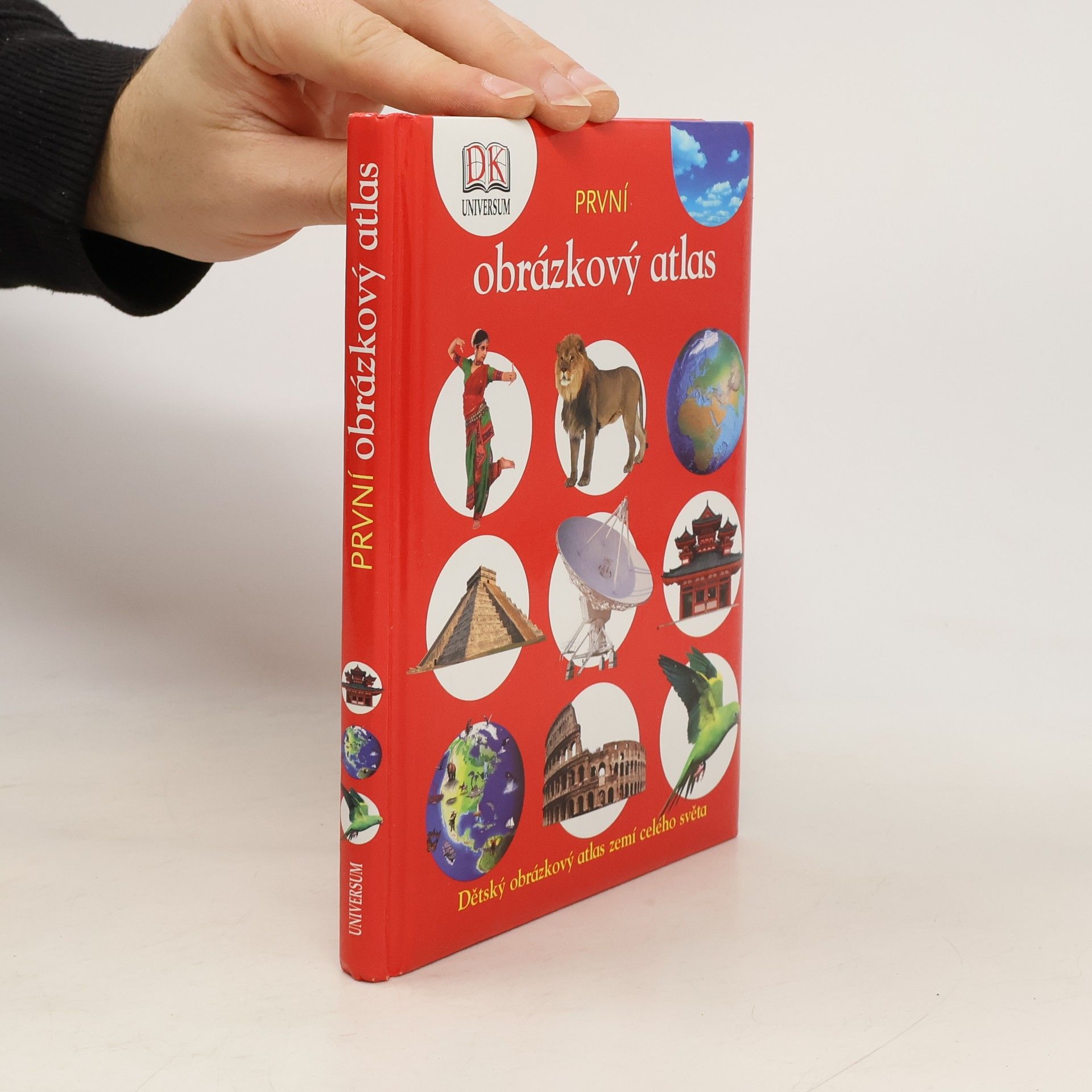 První obrázkový atlas: Dětský obrázkový atlas zemí celého světa